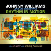Постер альбома Johnny Williams. Rhythm in Motion / So Nice! With Johnny Desmond