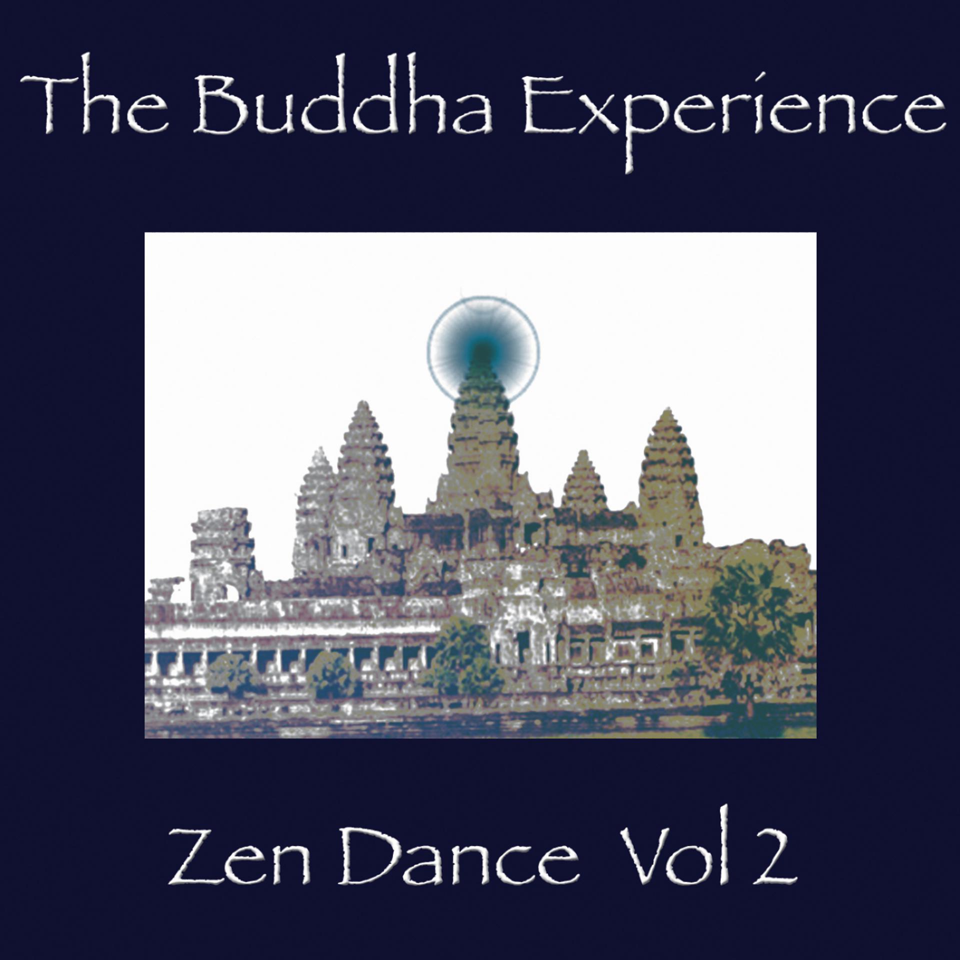 Постер альбома The Buddha Experience-Zen Dance Vol. 2