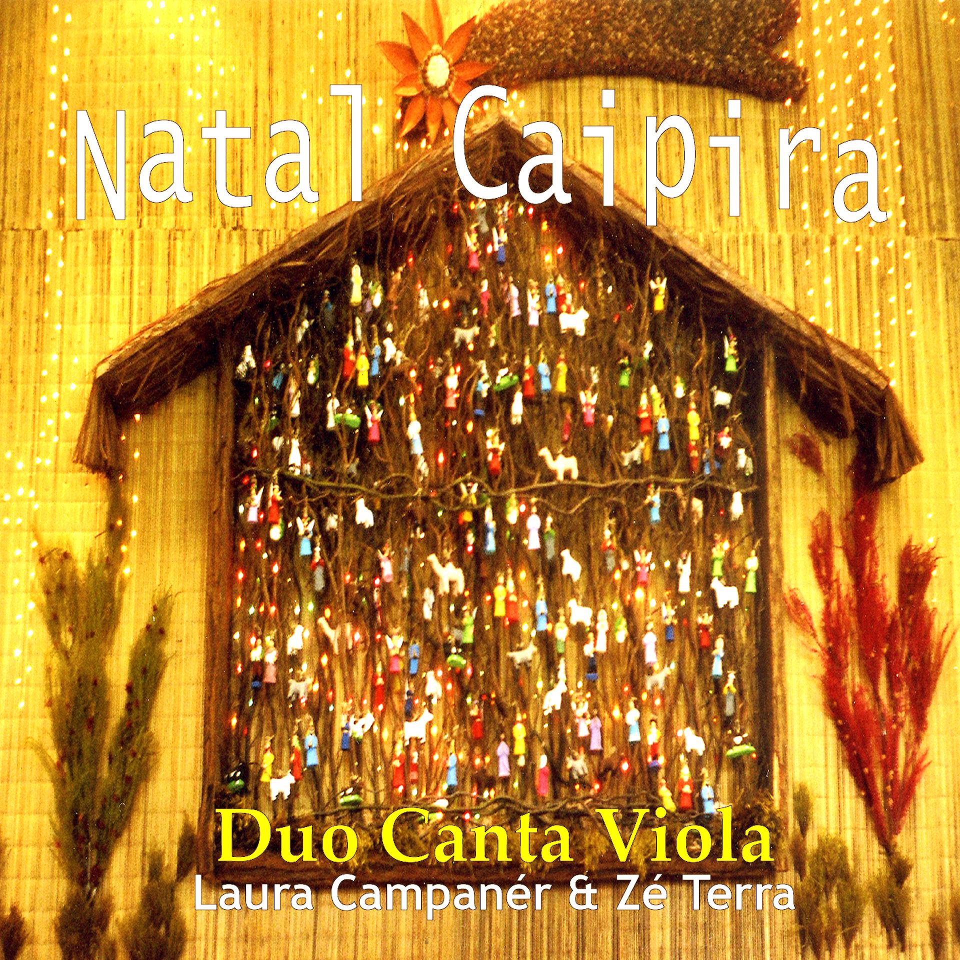 Постер альбома Natal Caipira - Duo Canta Viola