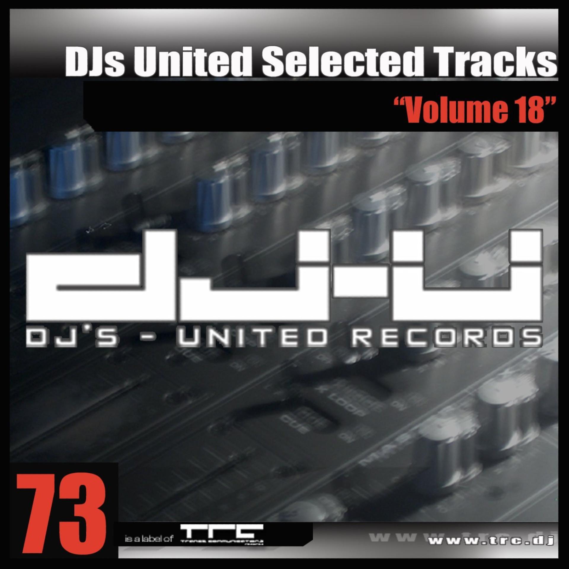 Постер альбома DJs United Selected Tracks Vol. 18