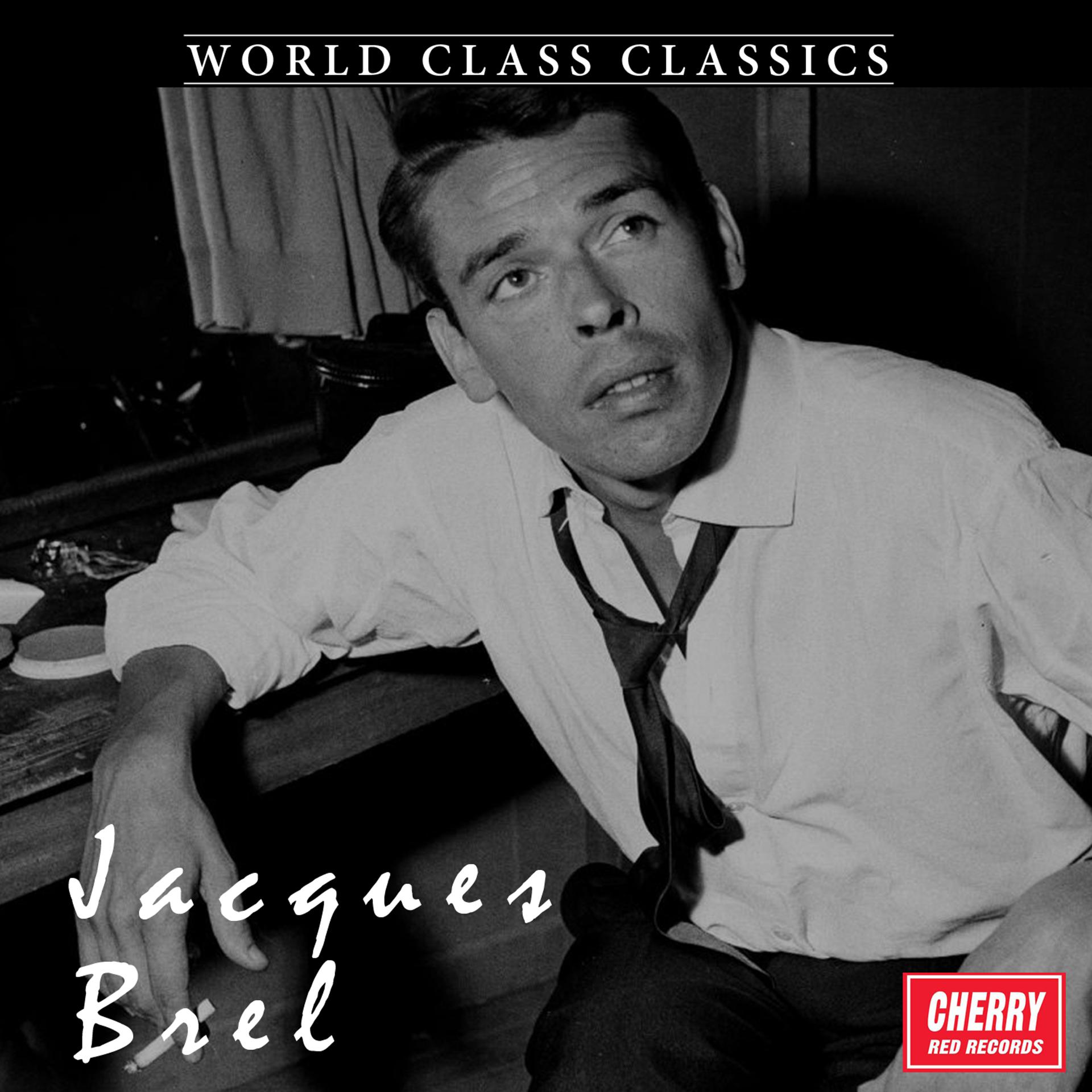 Постер альбома World Class Classics: Jacques Brel