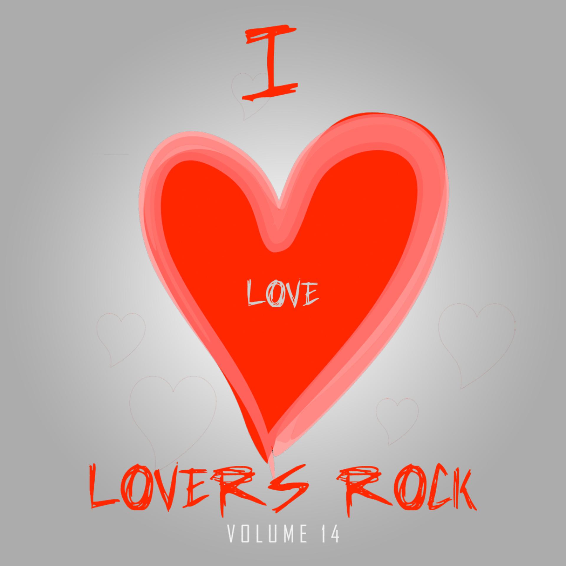Постер альбома I Love Lovers Rock Vol 14