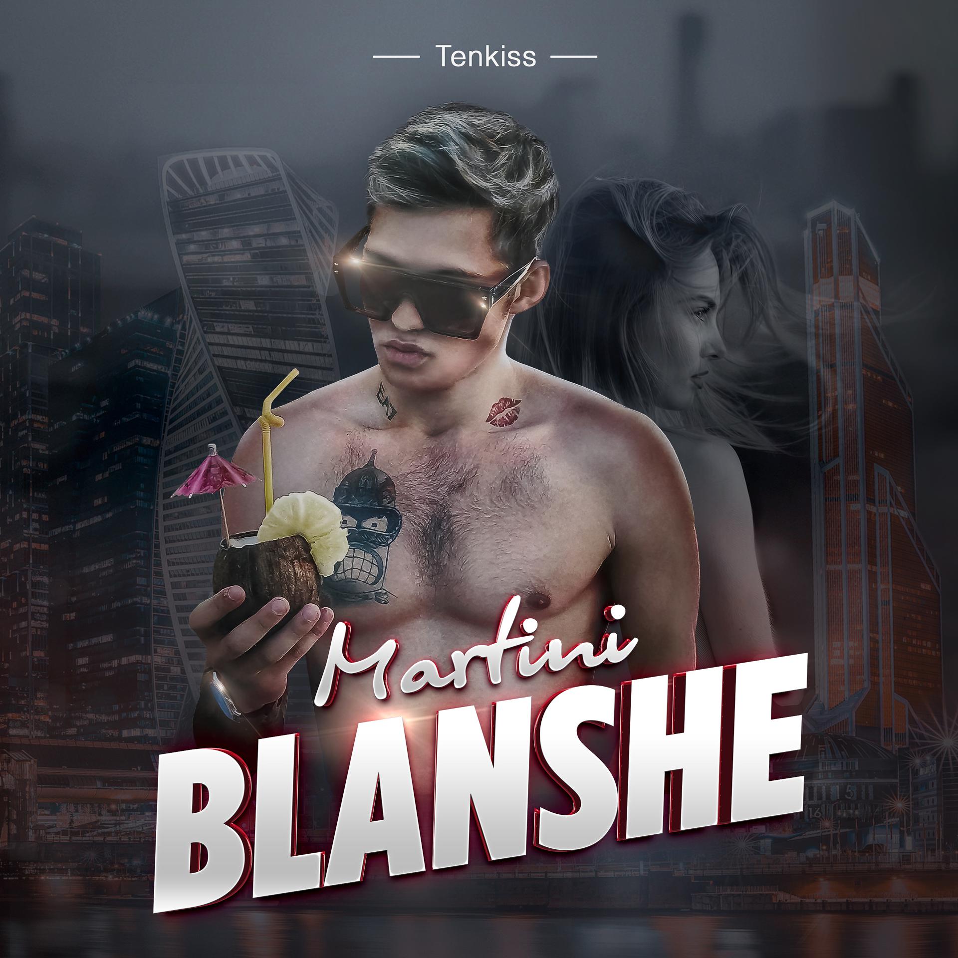 Постер альбома Martini Blanshe