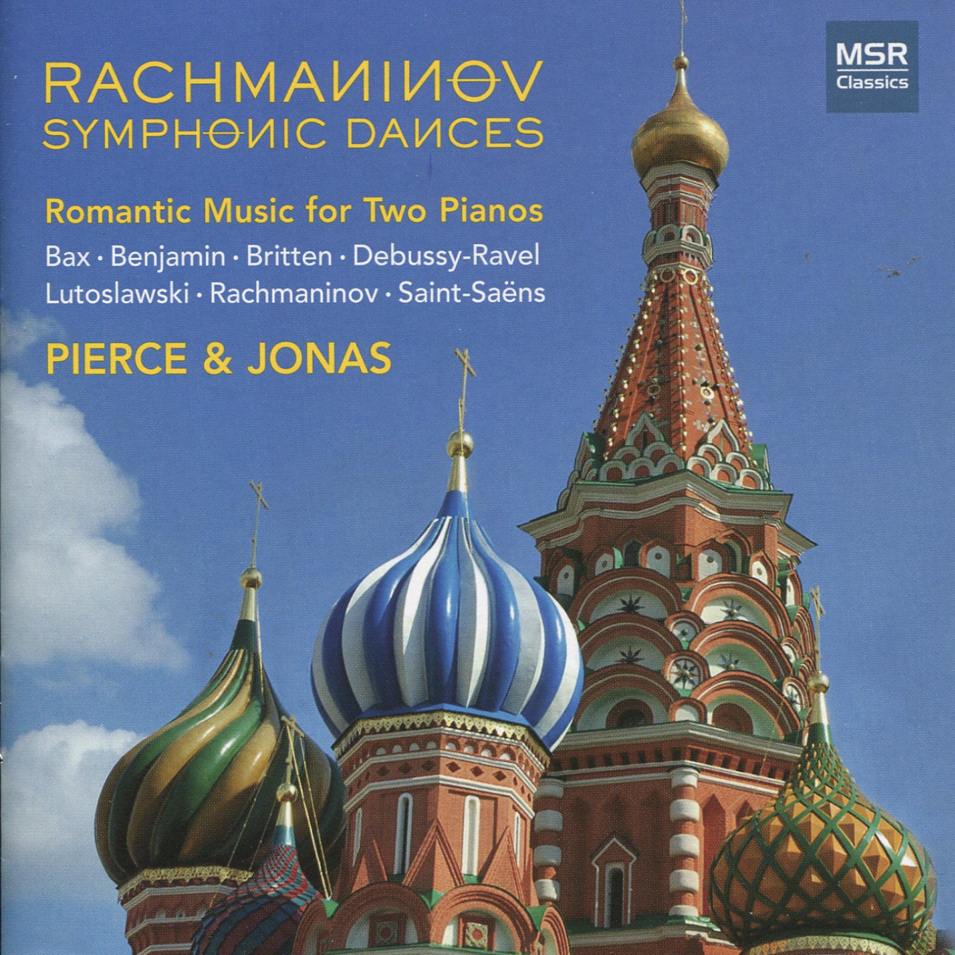 Постер альбома Symphonic Dances: Romantic Music for Two Pianos