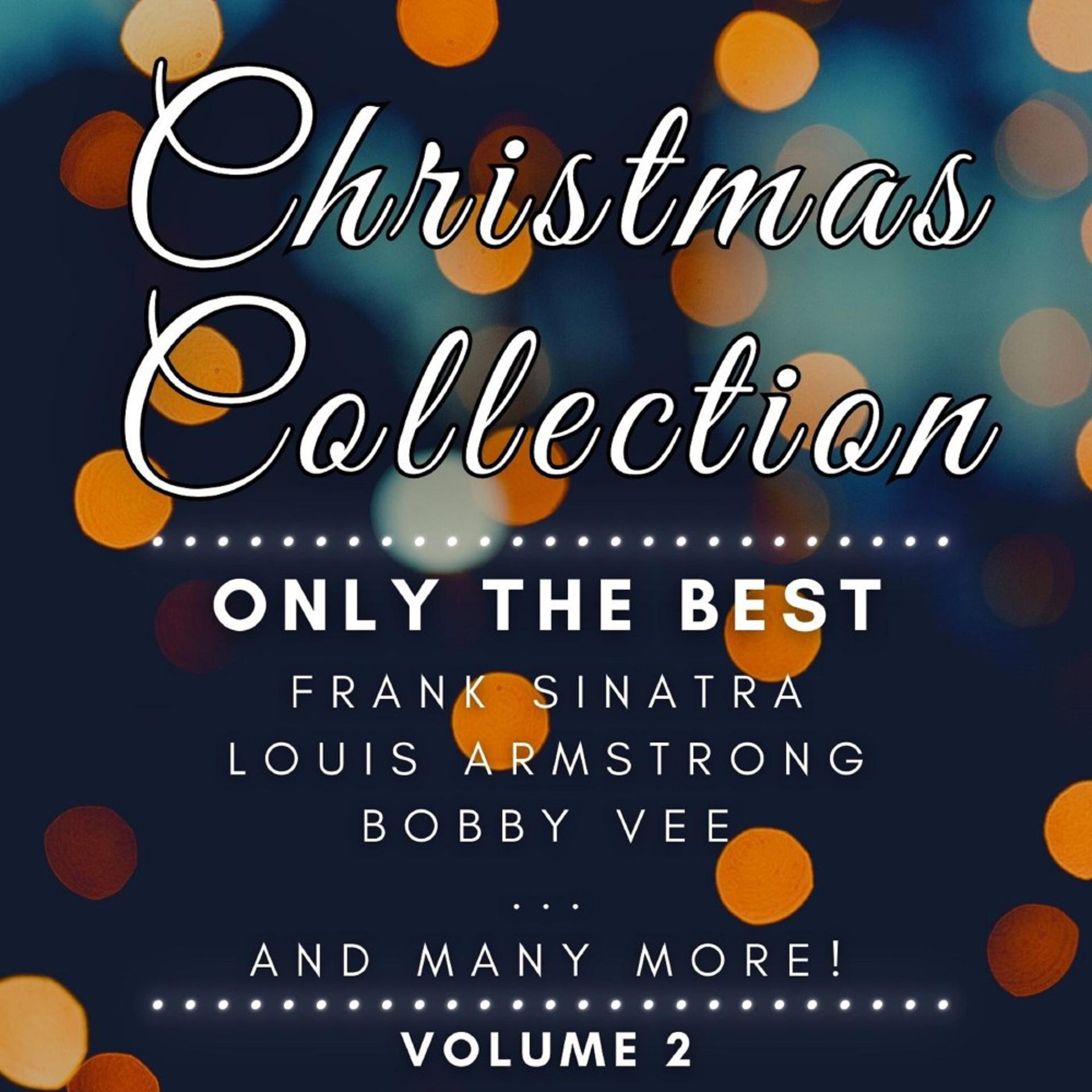 Постер альбома Christmas Collection, Vol. 2 (Only the Best)