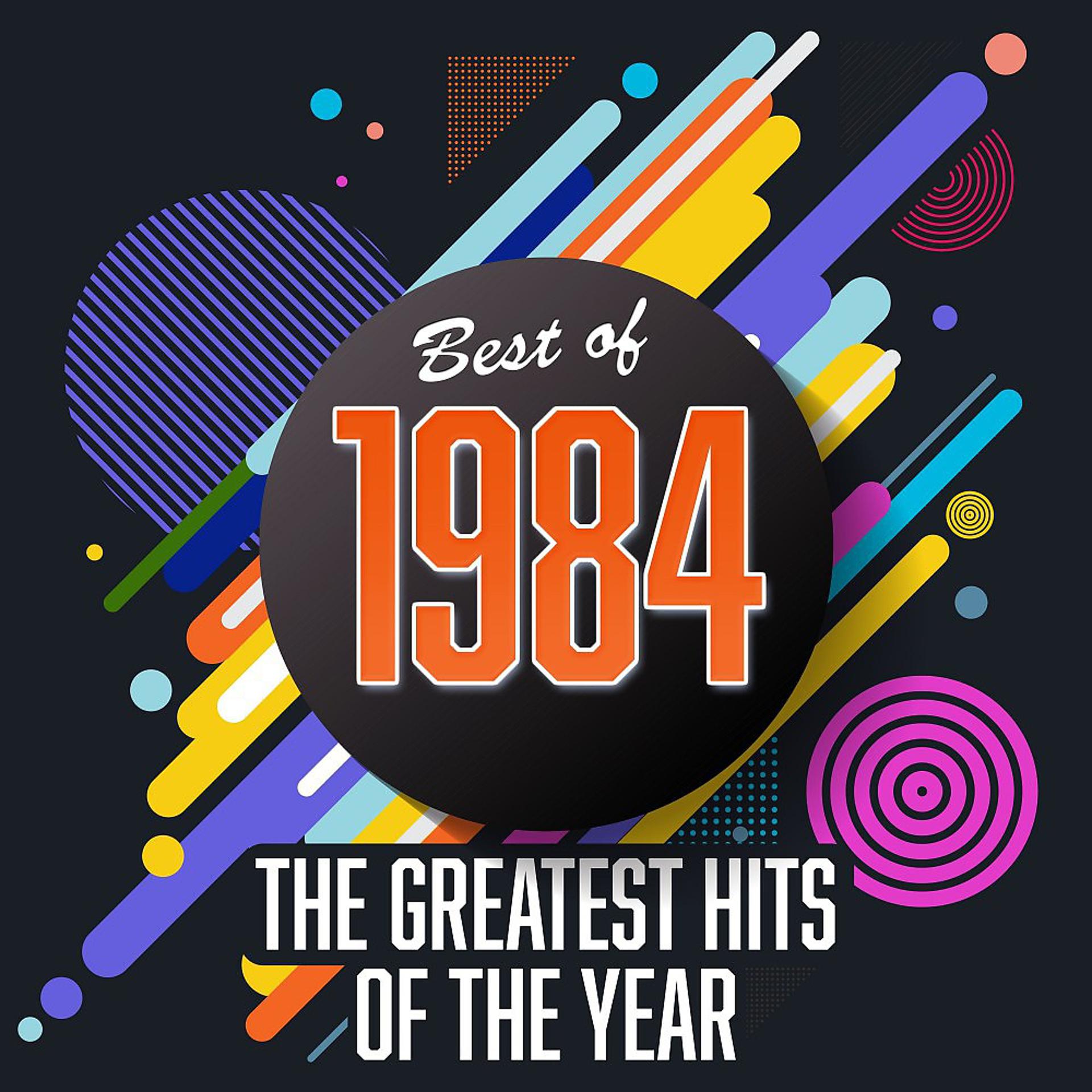 Постер альбома Best of 1984: The Greatest Hits of the Year