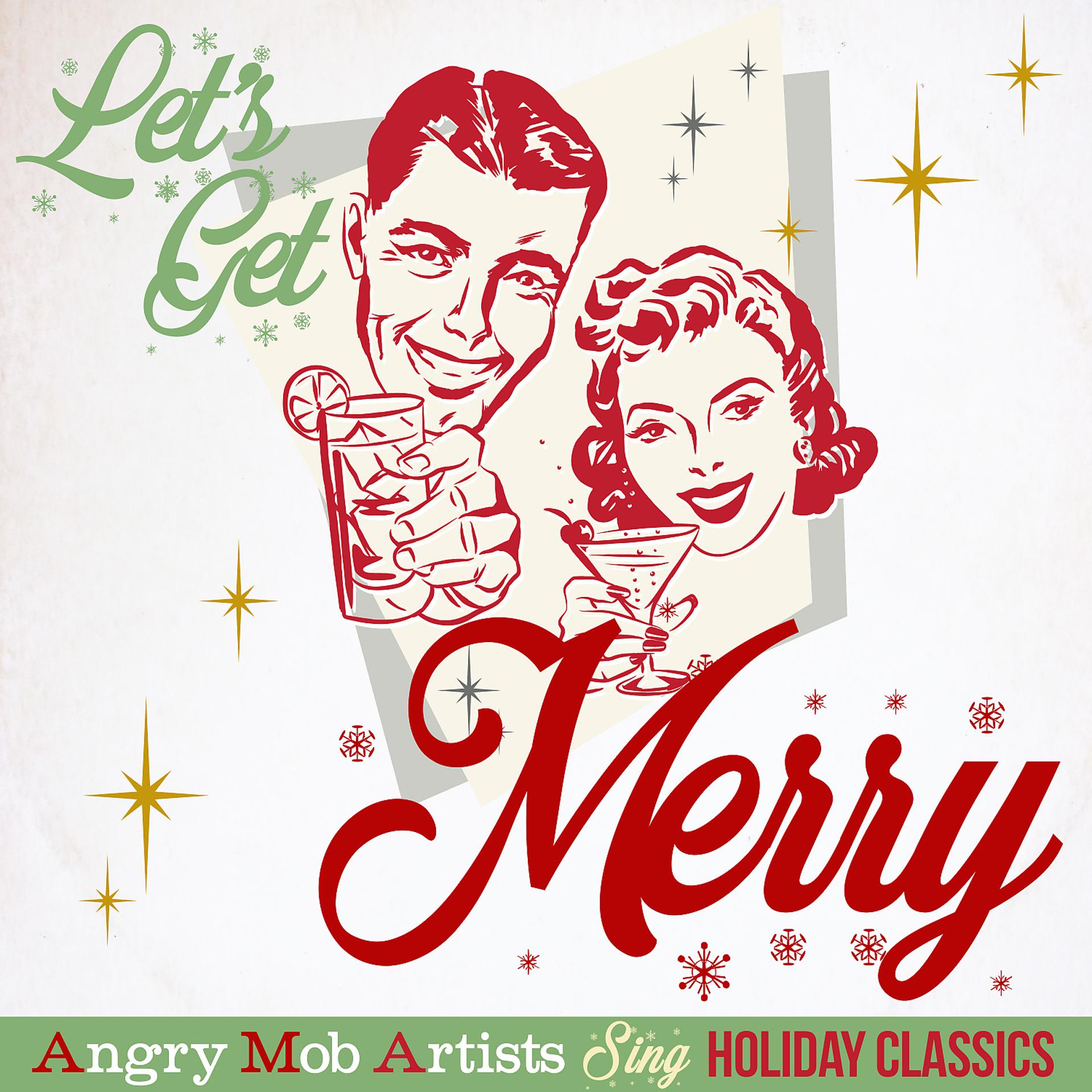 Постер альбома Let's Get Merry