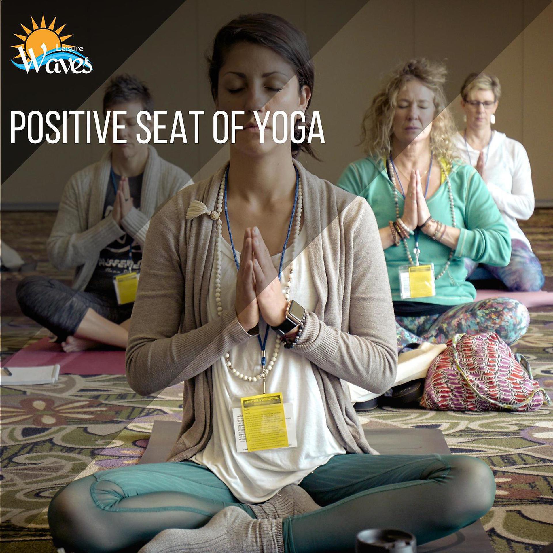 Постер альбома Positive Seat of Yoga