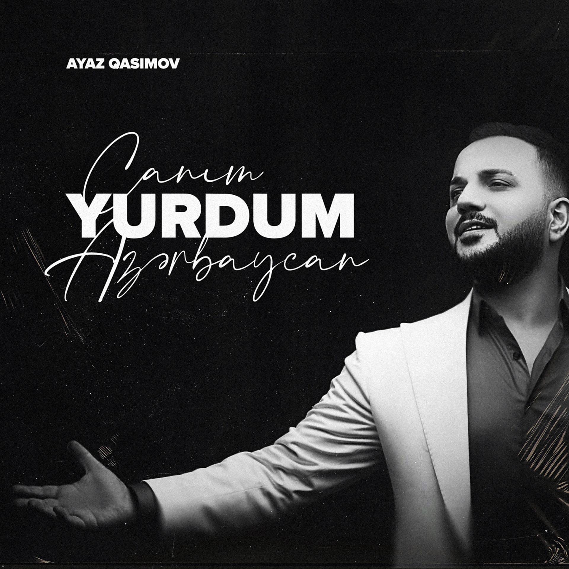 Постер альбома Canım, Yurdum Azərbaycan