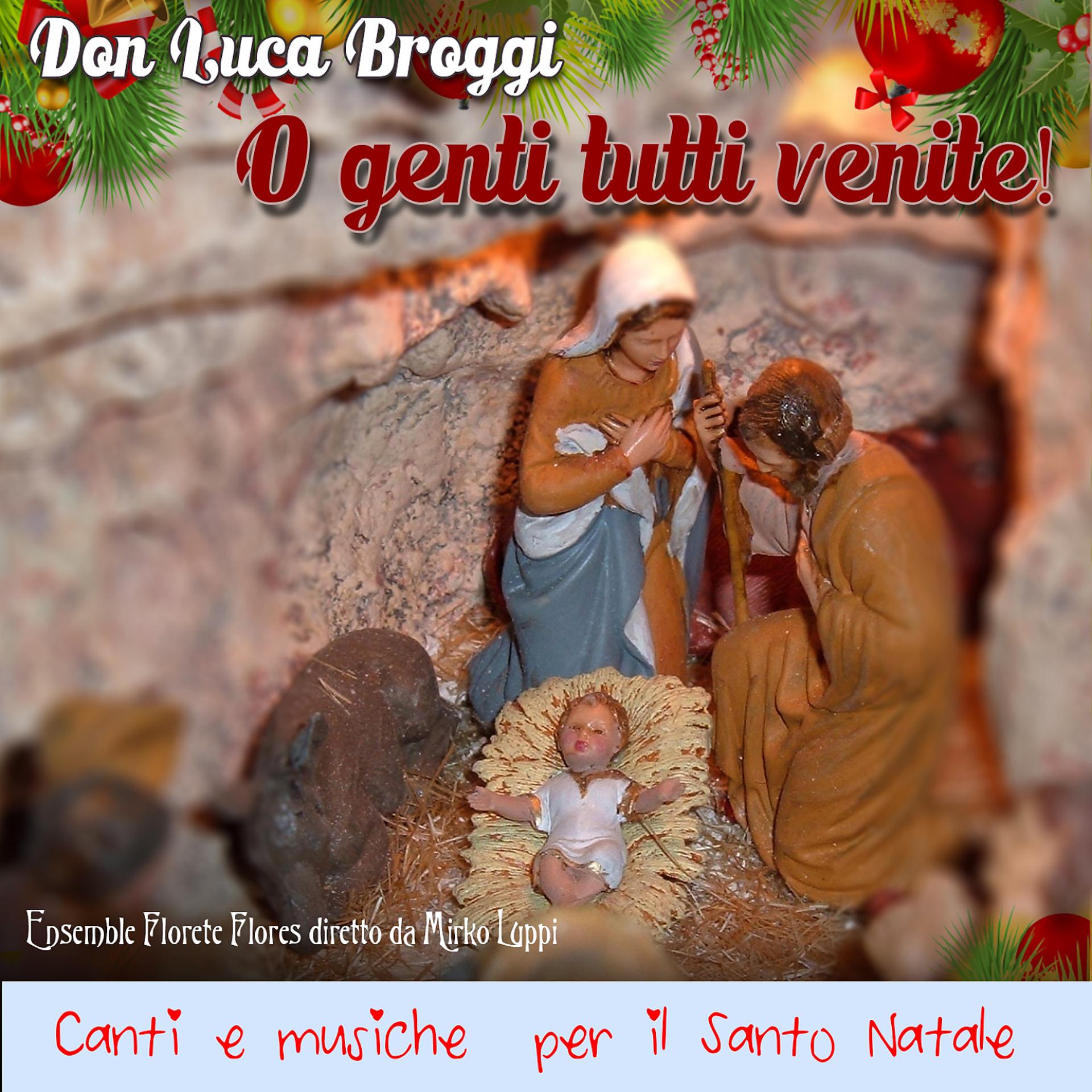 Постер альбома O Genti Tutte Venite!