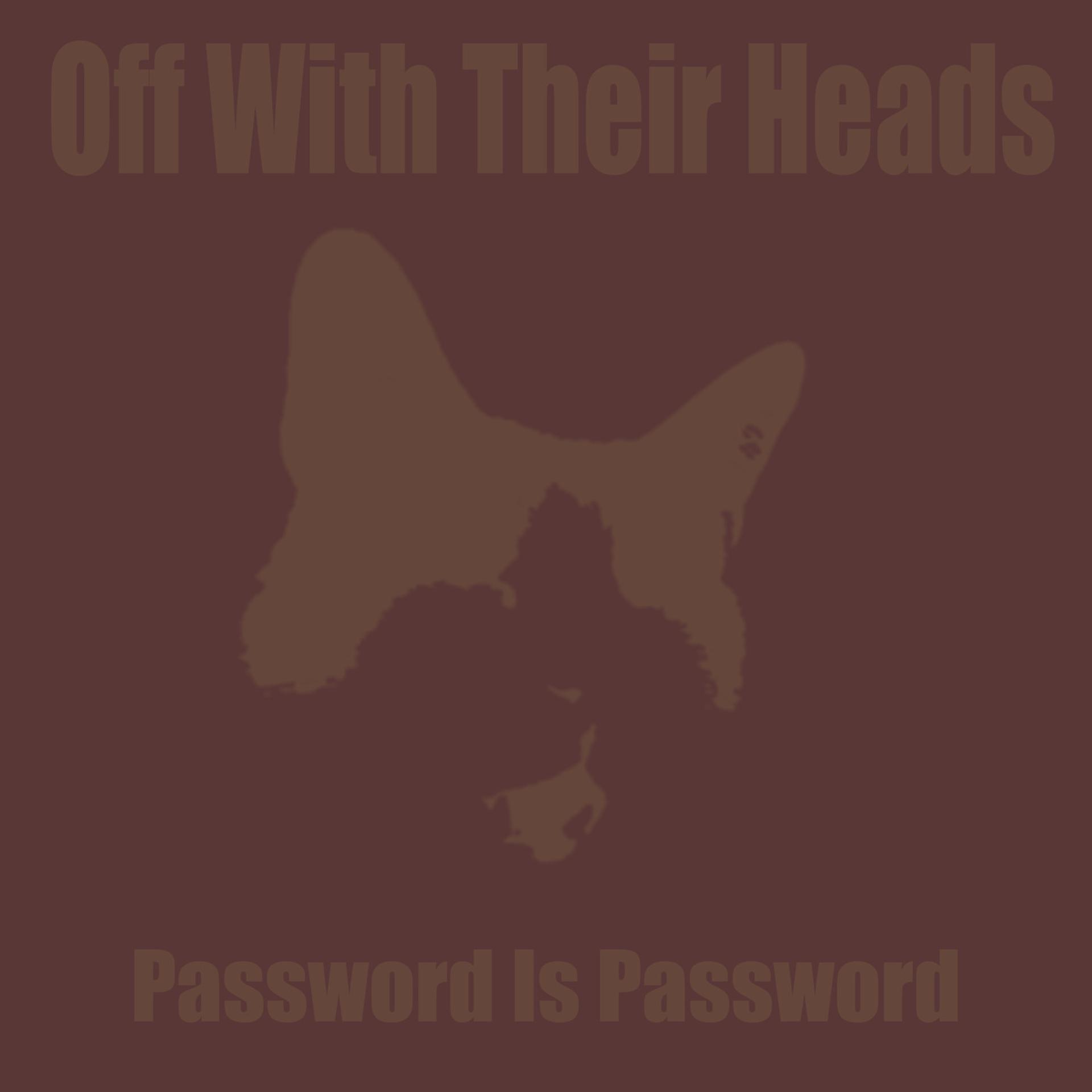 Постер альбома Password Is Password