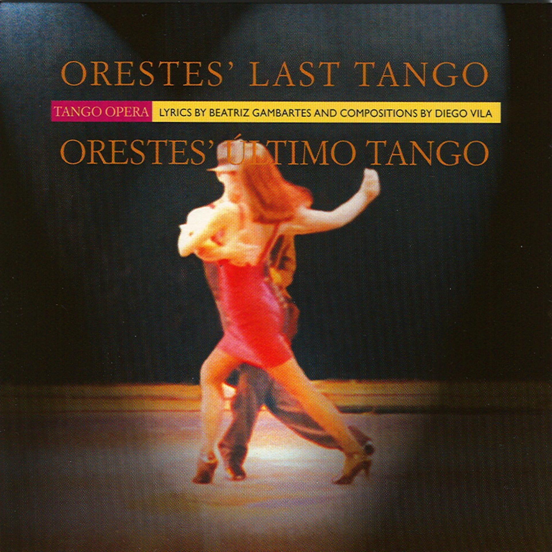 Постер альбома Orestes' Último Tango
