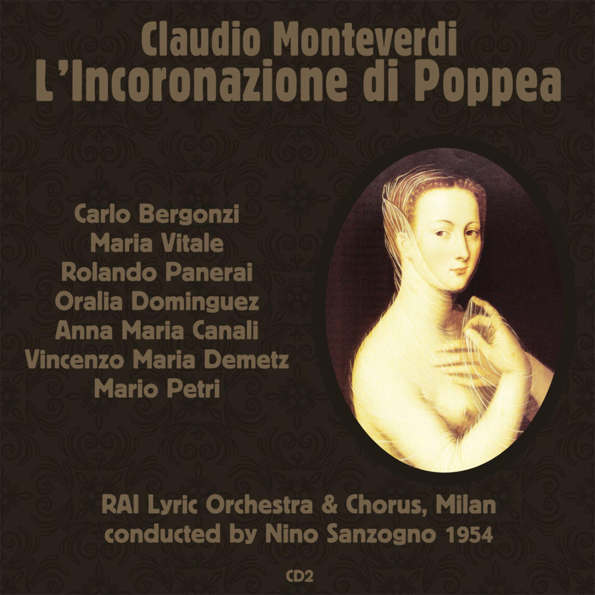 Постер альбома Claudio Monteverdi: L’Incoronazione di Poppea (1954), Volume 2