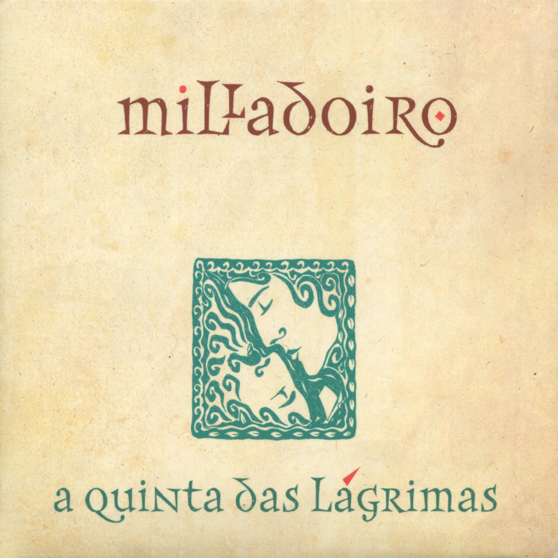 Постер альбома A Quinta Das Lágrimas