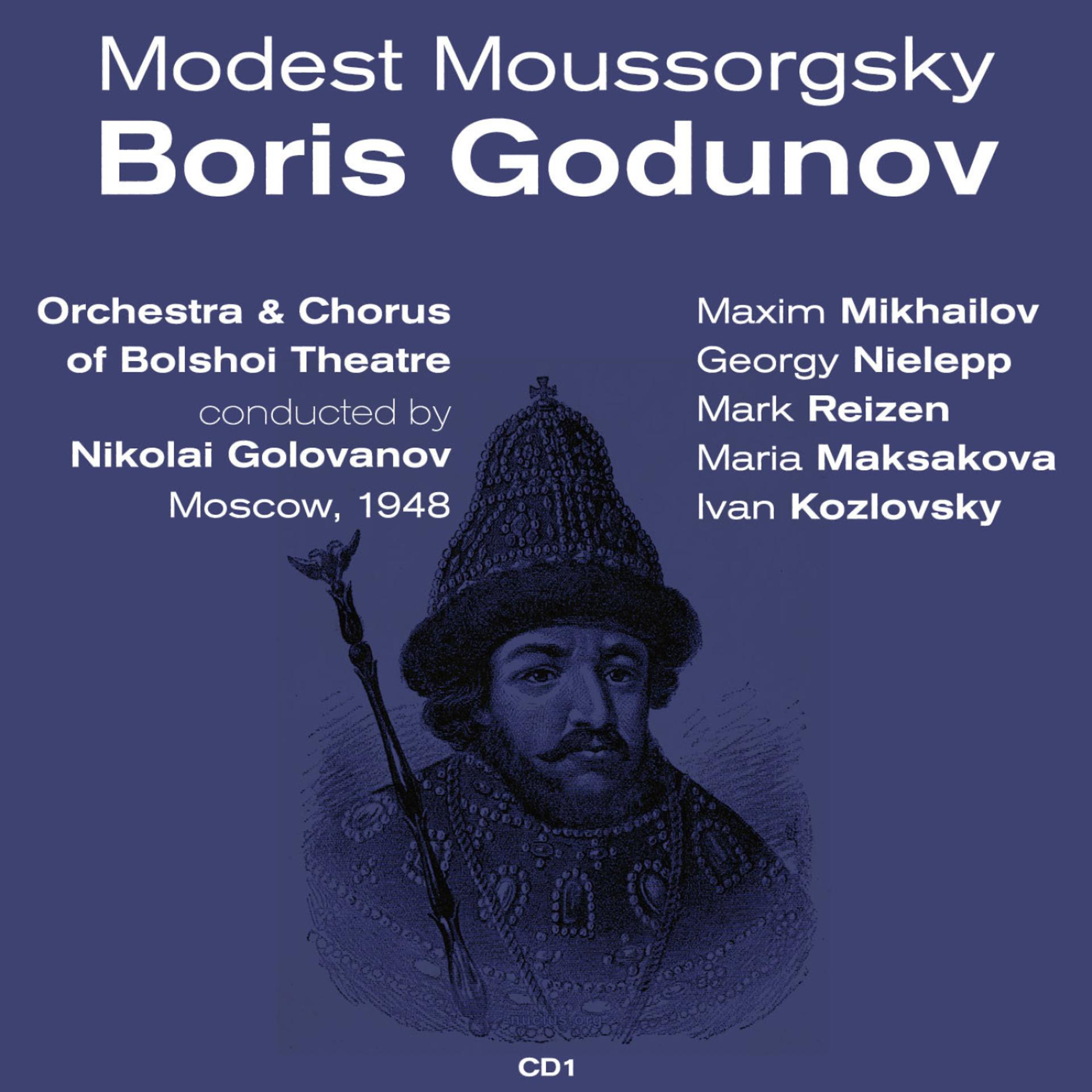 Постер альбома Modest Moussorgsky: Boris Godunov (1948), Volume 1
