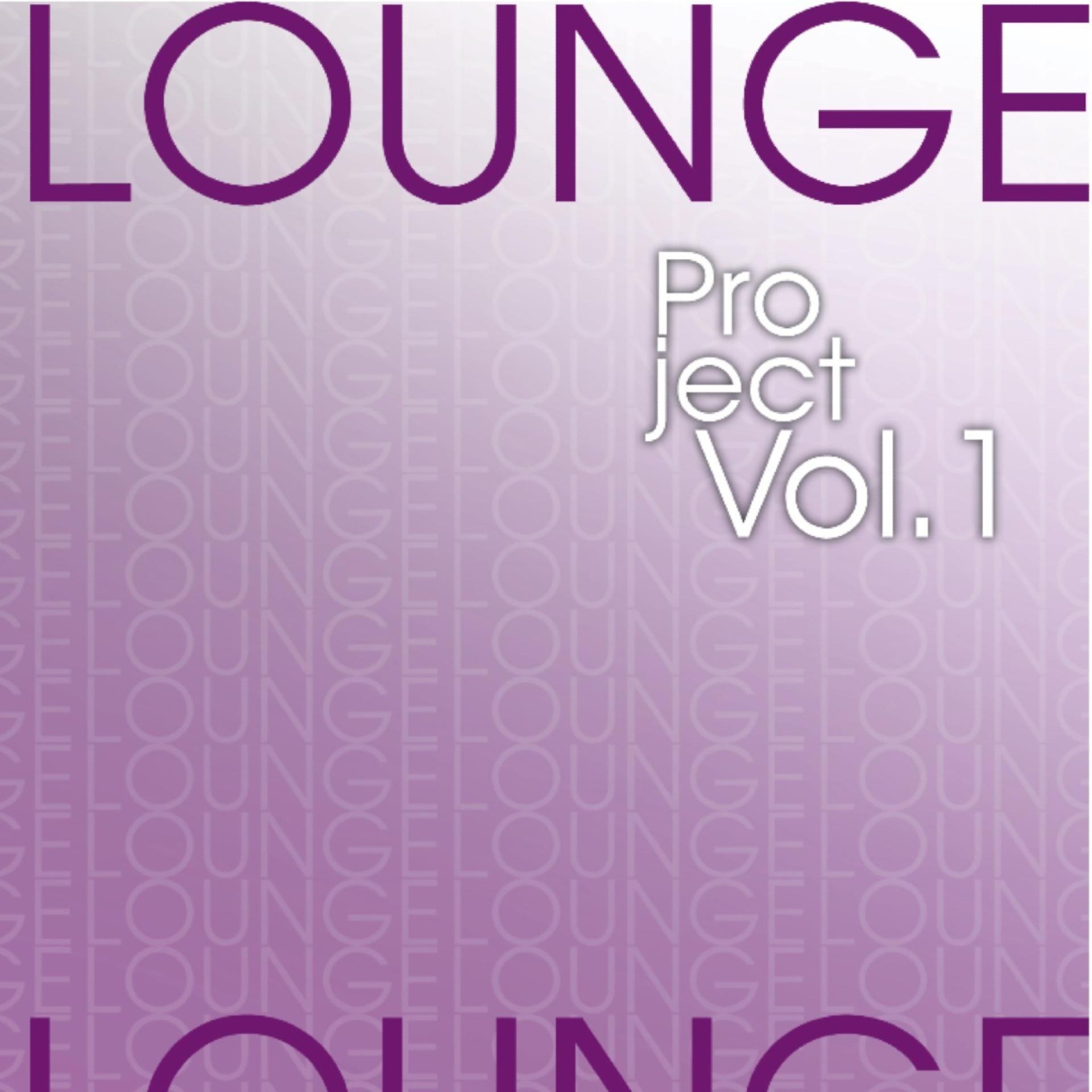 Постер альбома Lounge Project Vol. 1
