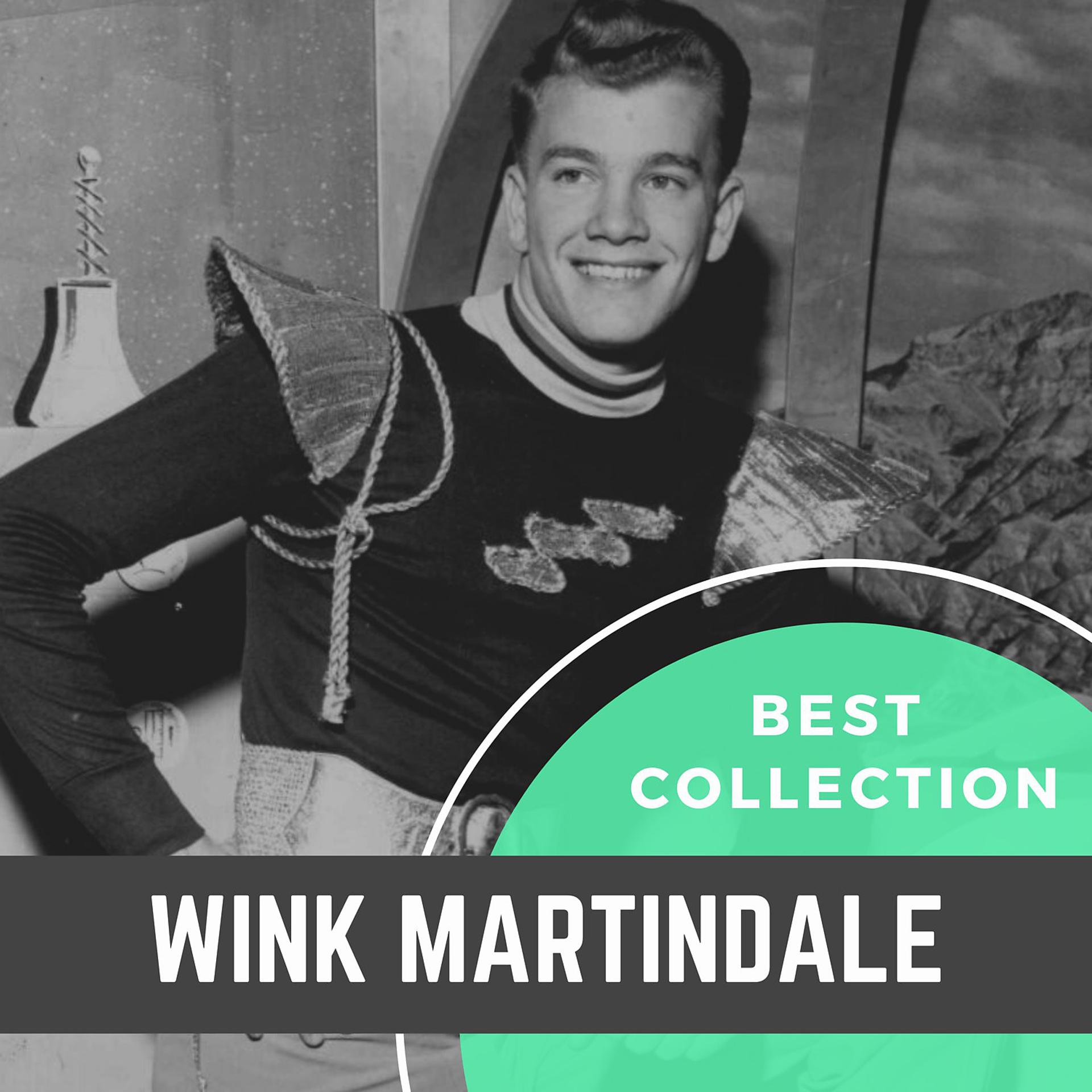 Постер альбома Best Collection Wink Martindale