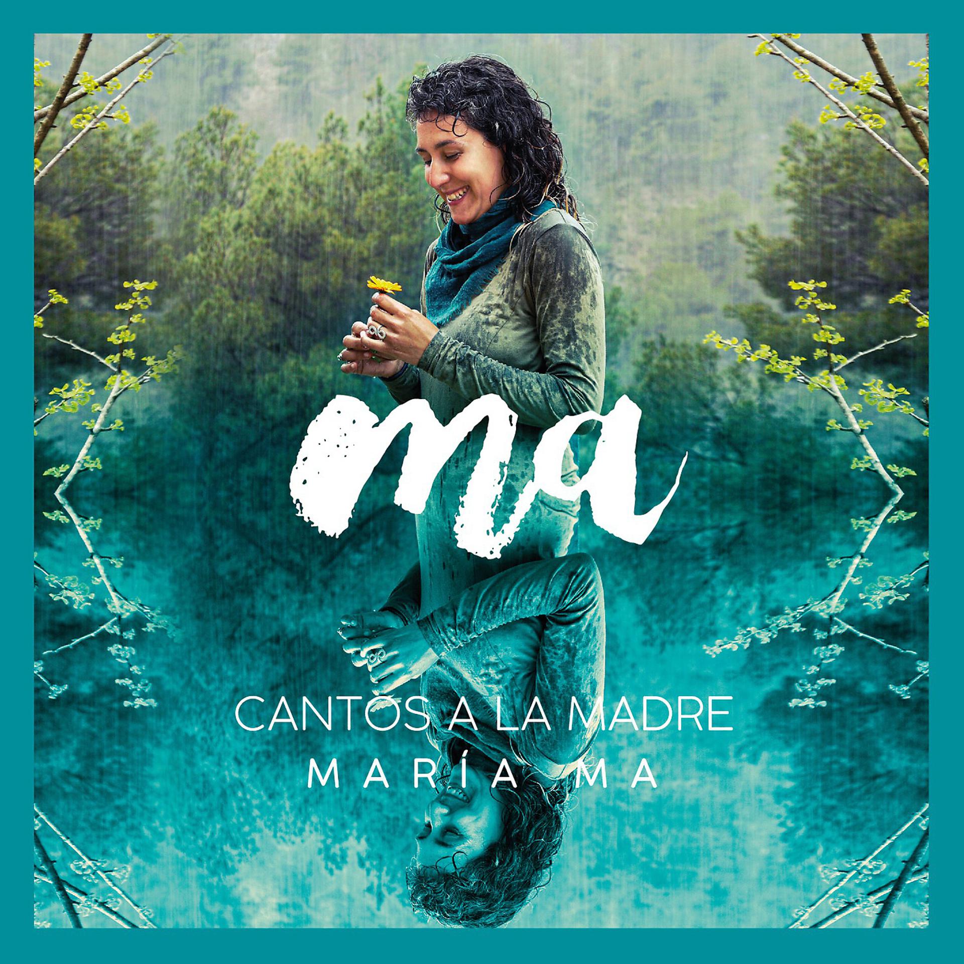 Постер альбома Ma, cantos a la madre