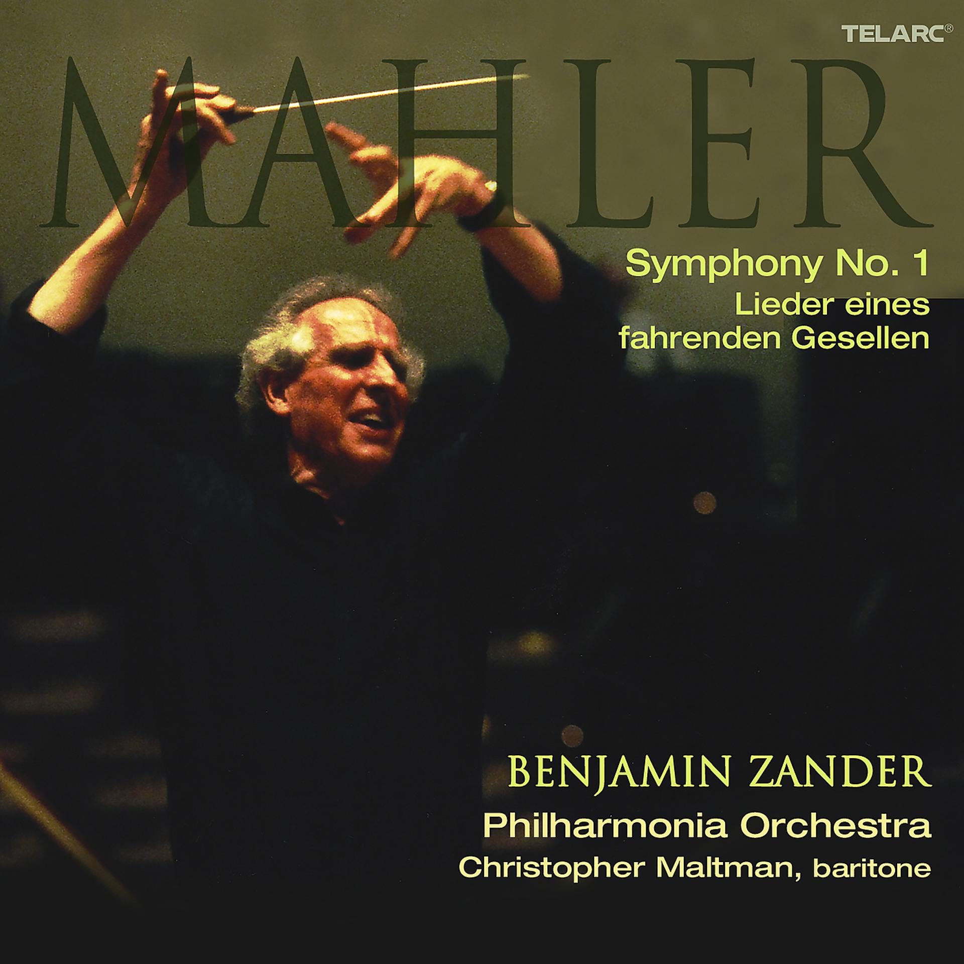 Постер альбома Mahler: Symphony No. 1 in D Major & Lieder eines fahrenden Gesellen