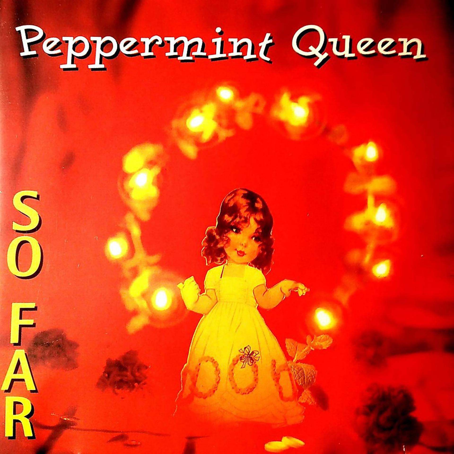 Постер альбома Peppermint Queen