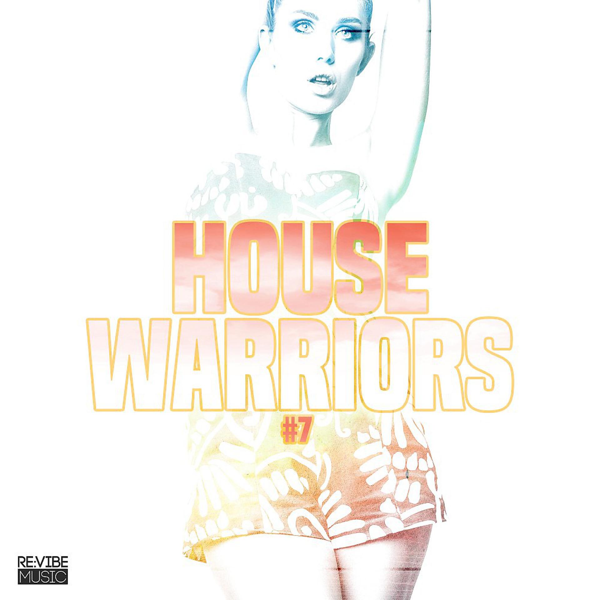 Постер альбома House Warriors #8