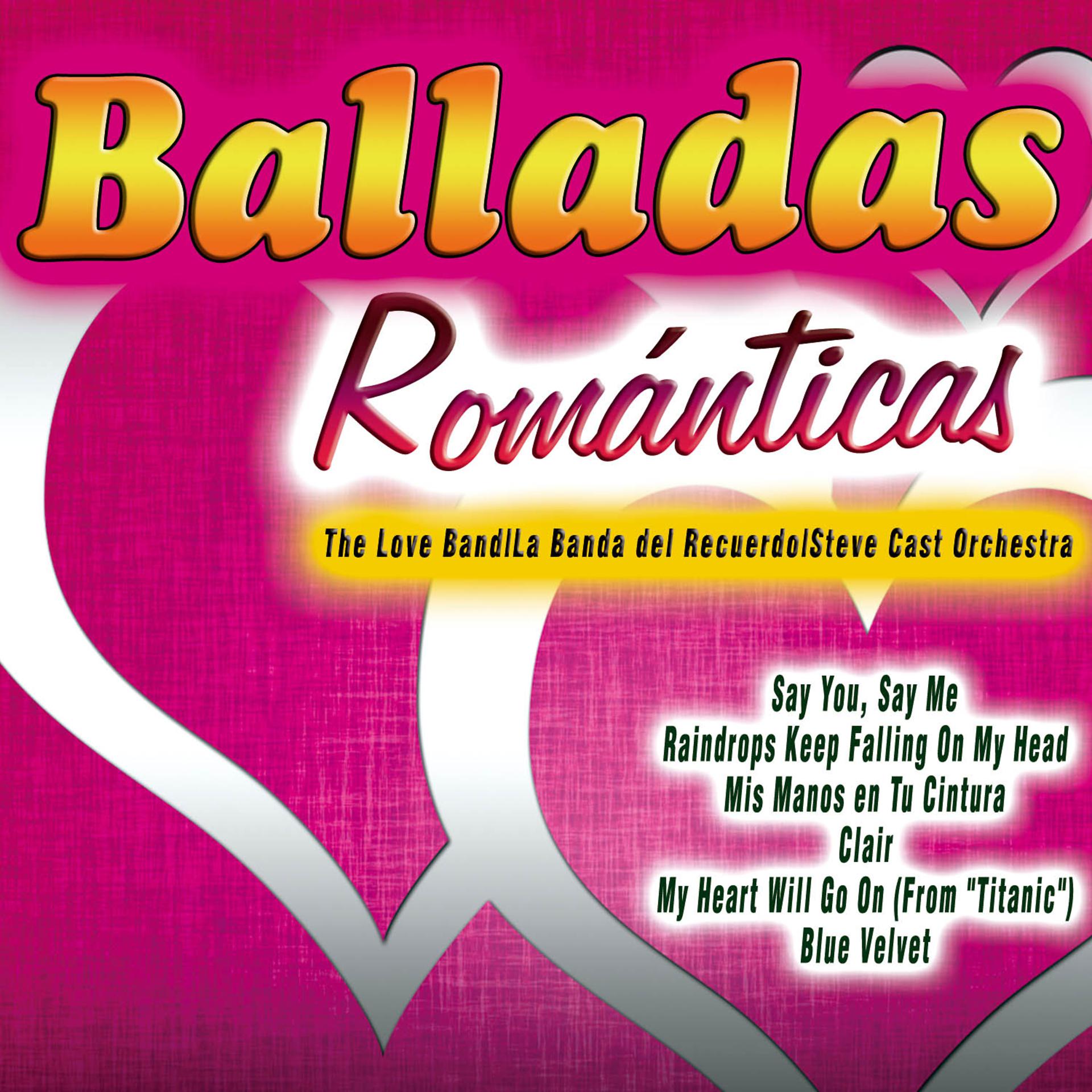 Постер альбома Balladas Románticas