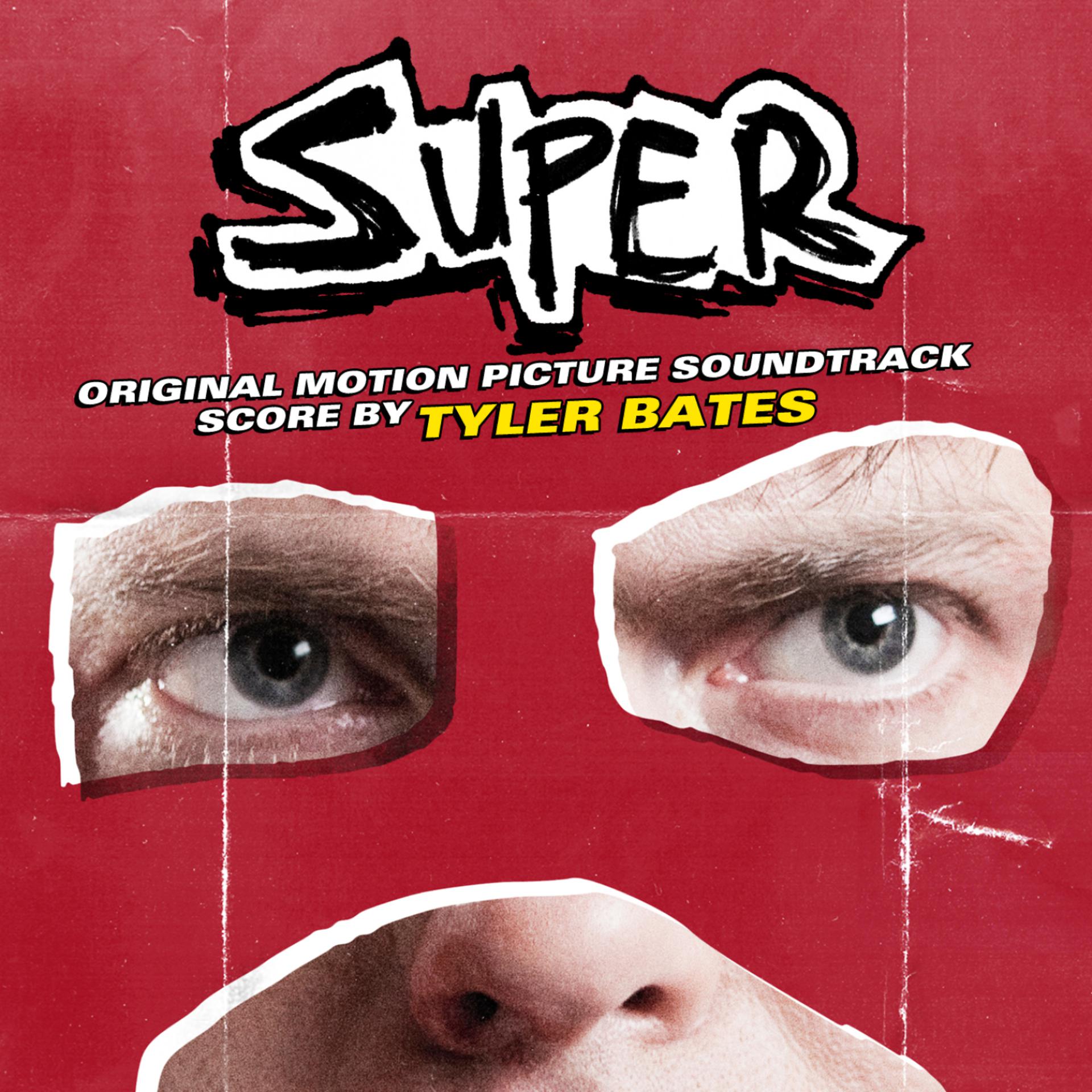 Постер альбома Super (Original Motion Picture Soundtrack)