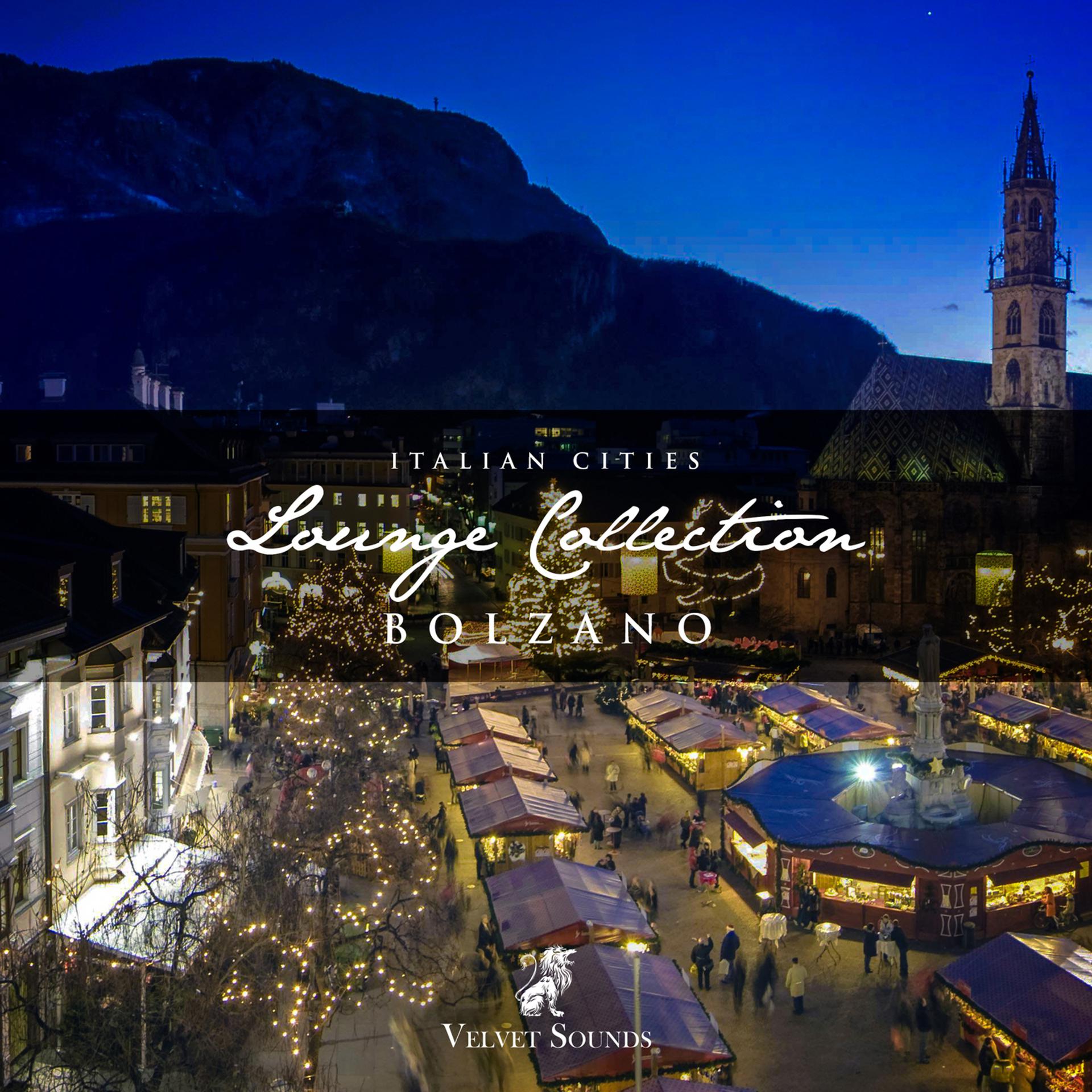 Постер альбома Italian Cities Lounge Collection Vol. 9 - Bolzano
