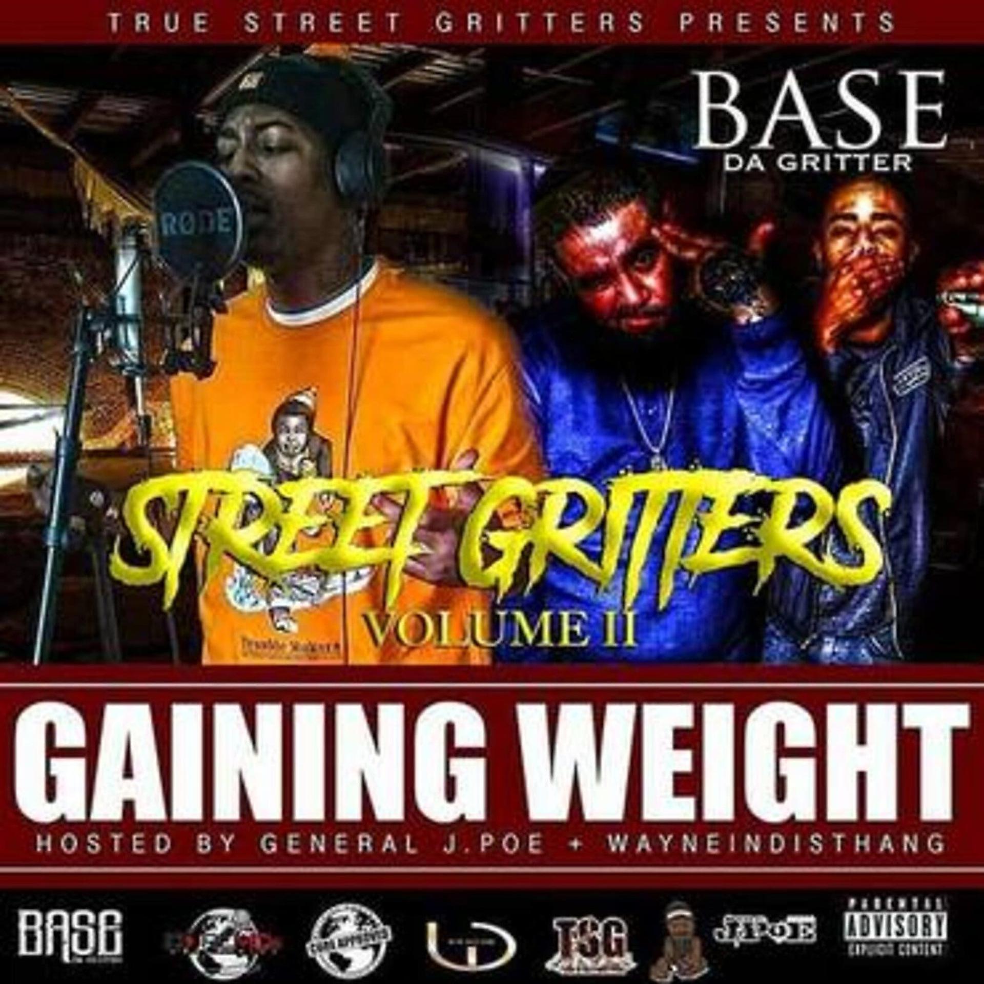 Постер альбома Street Gritters Volume 2: Gaining Weight
