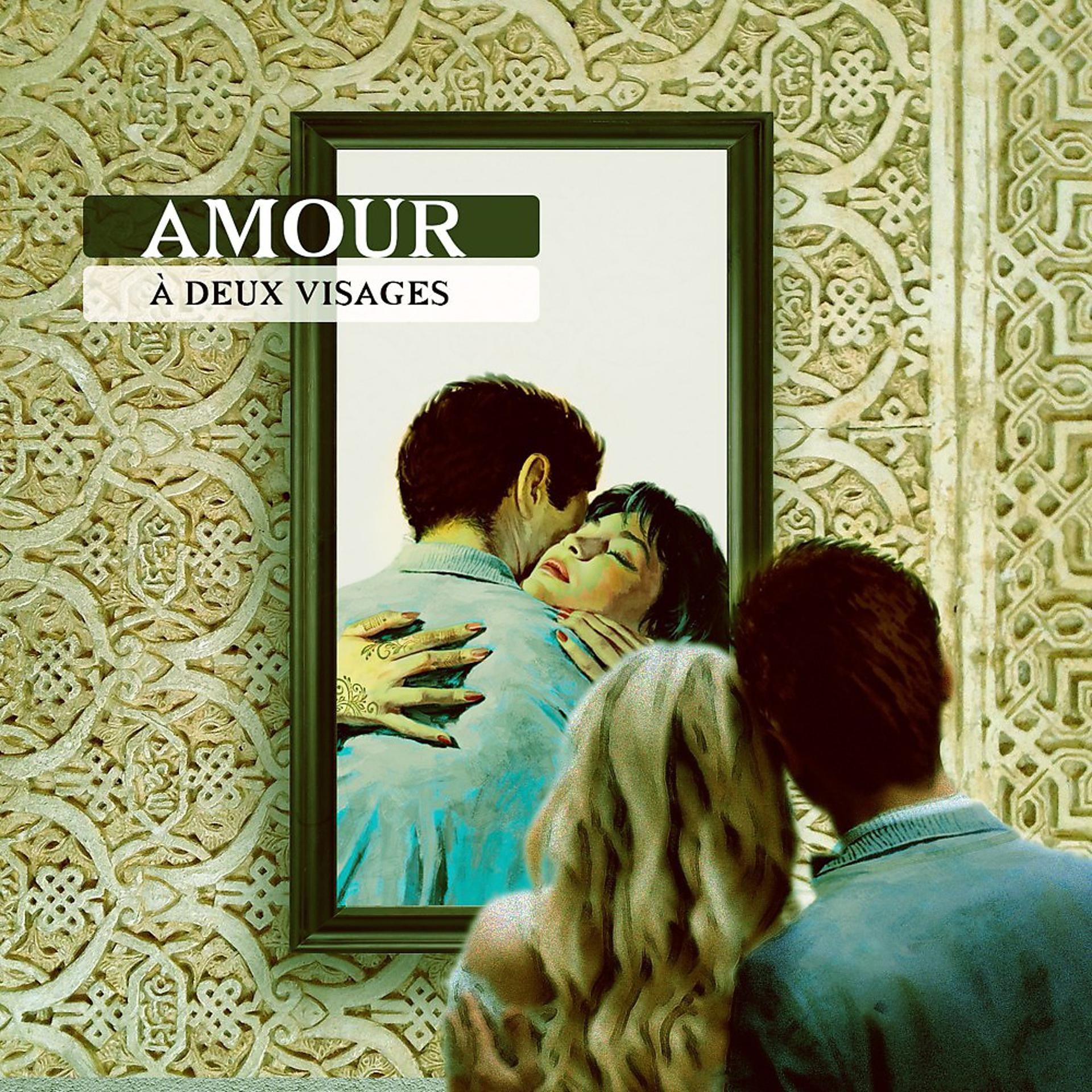 Постер альбома Amour à deux visages