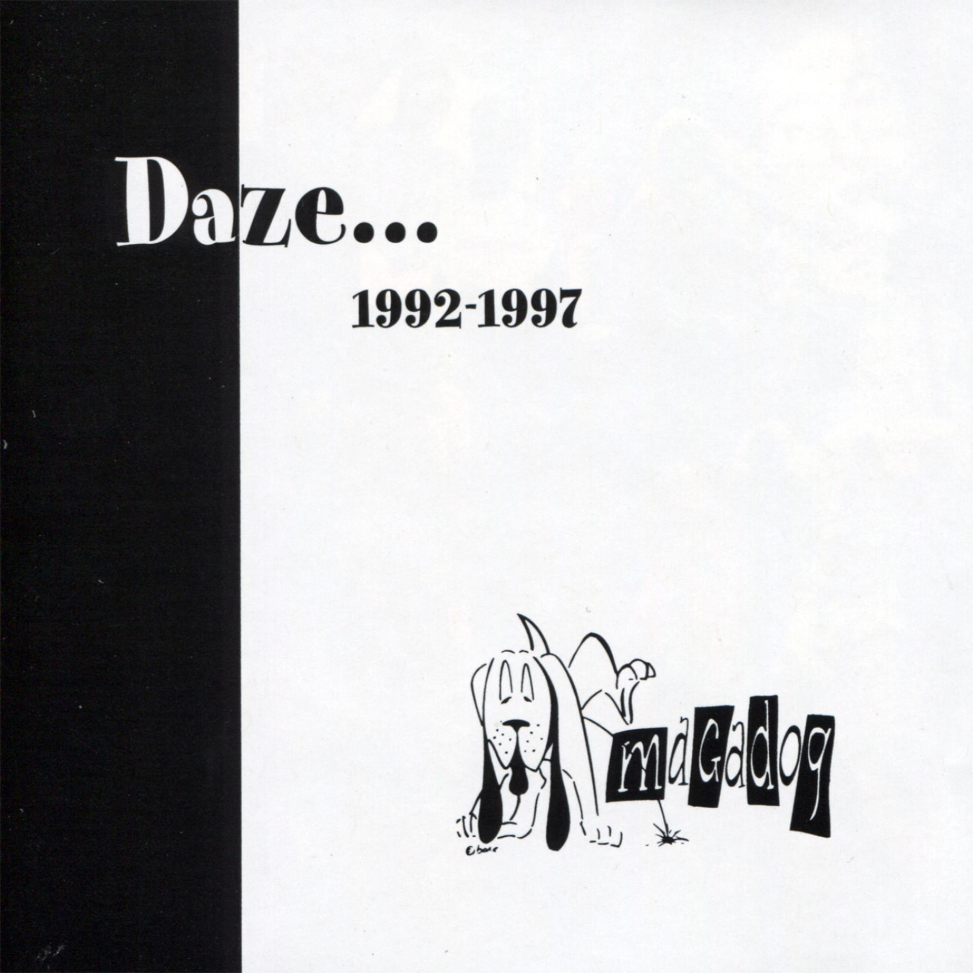 Постер альбома Daze... (1992 - 1997)