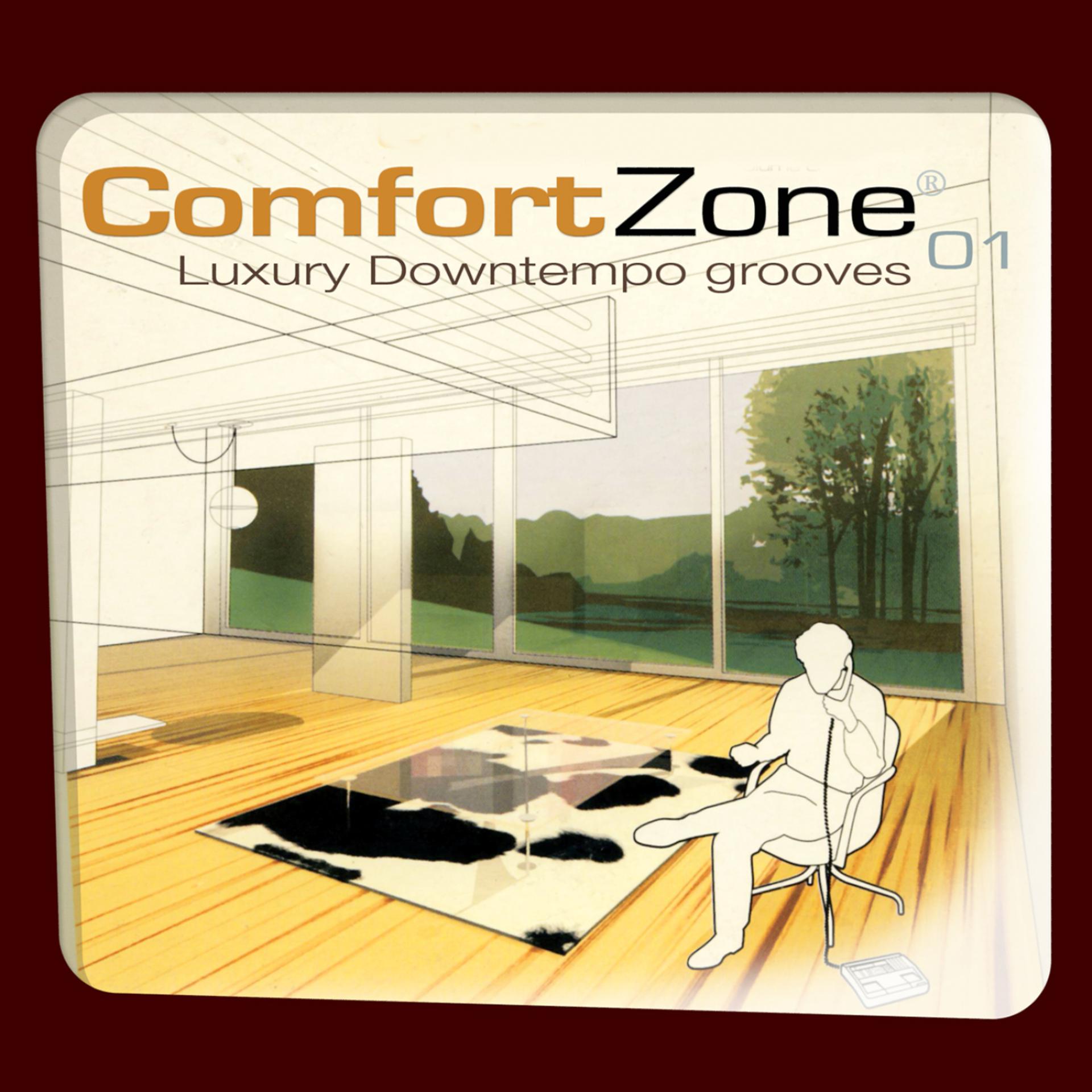 Постер альбома Comfort Zone 01 - Luxury Downtempo Grooves ( Digitally Remastered Version )