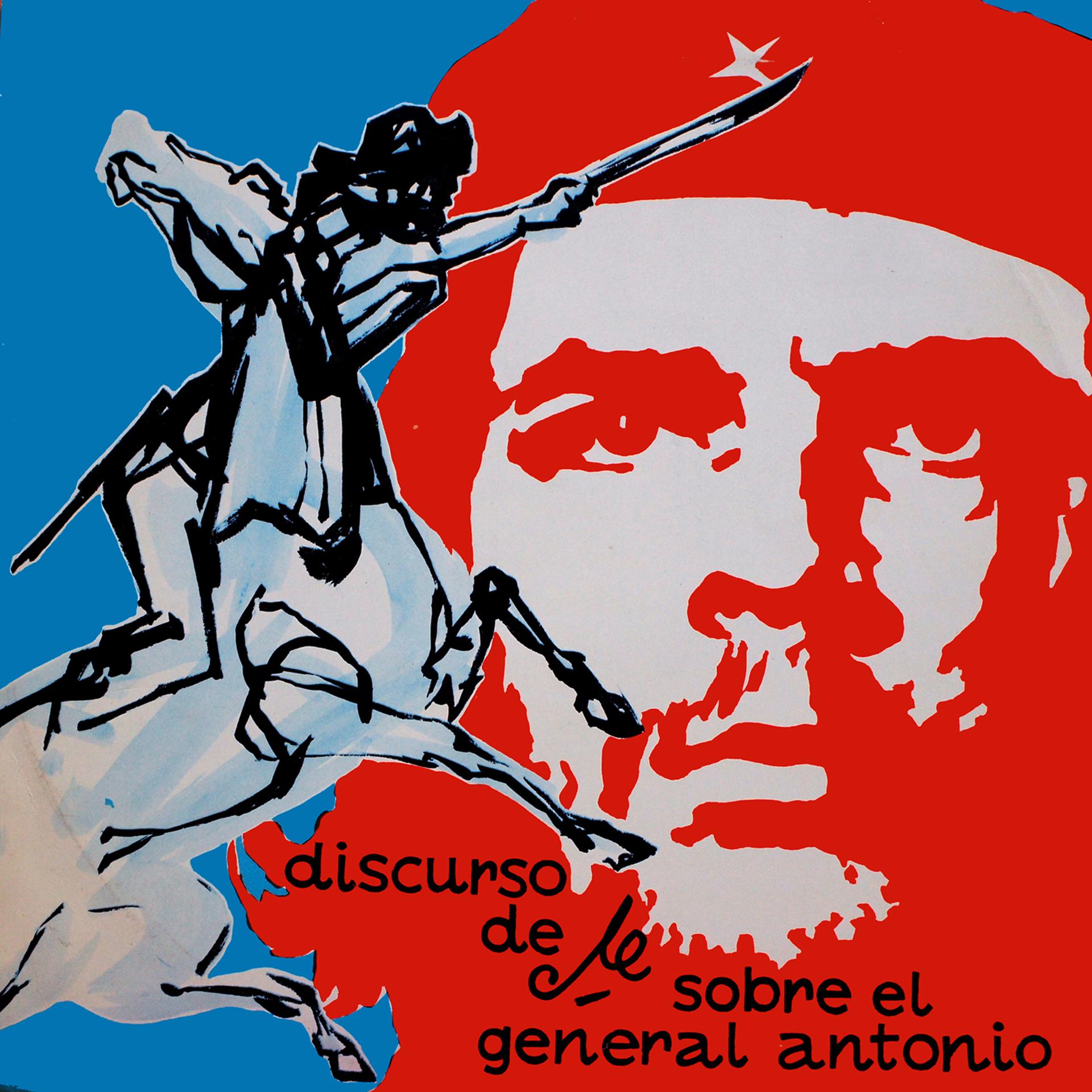 Постер альбома Discurso del Che Sobre el General Antonio