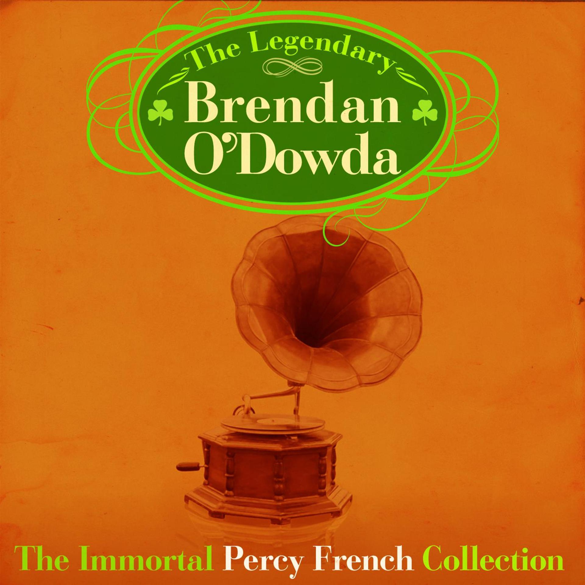 Постер альбома The Immortal Percy French Collection (Re-Mastered Extened Edition)