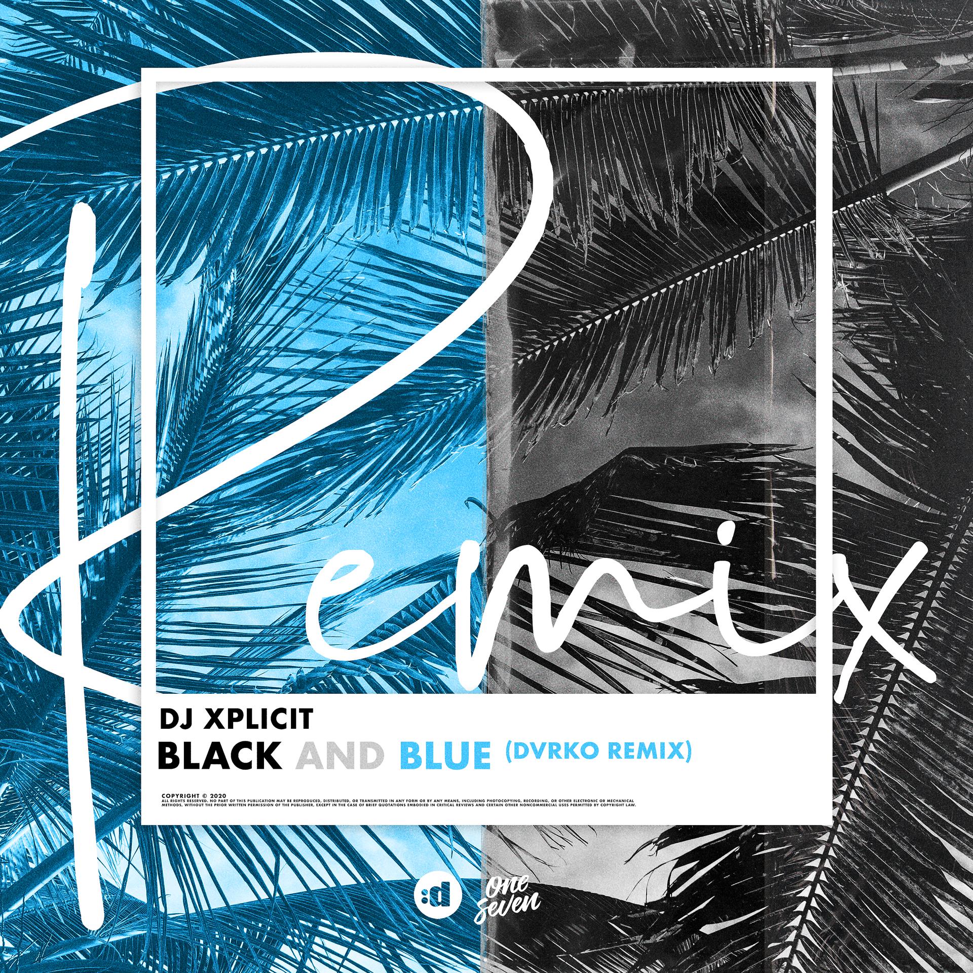 Постер альбома Black and Blue (Dvrko Remix)