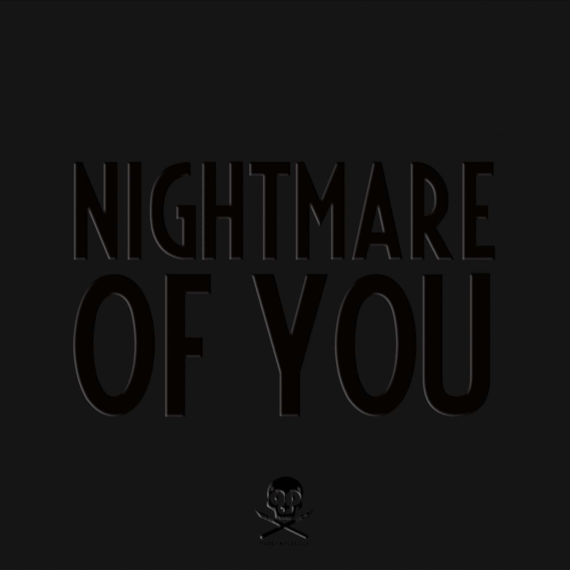 Постер альбома Nightmares for a Week + Nightmare of You - Split / EP
