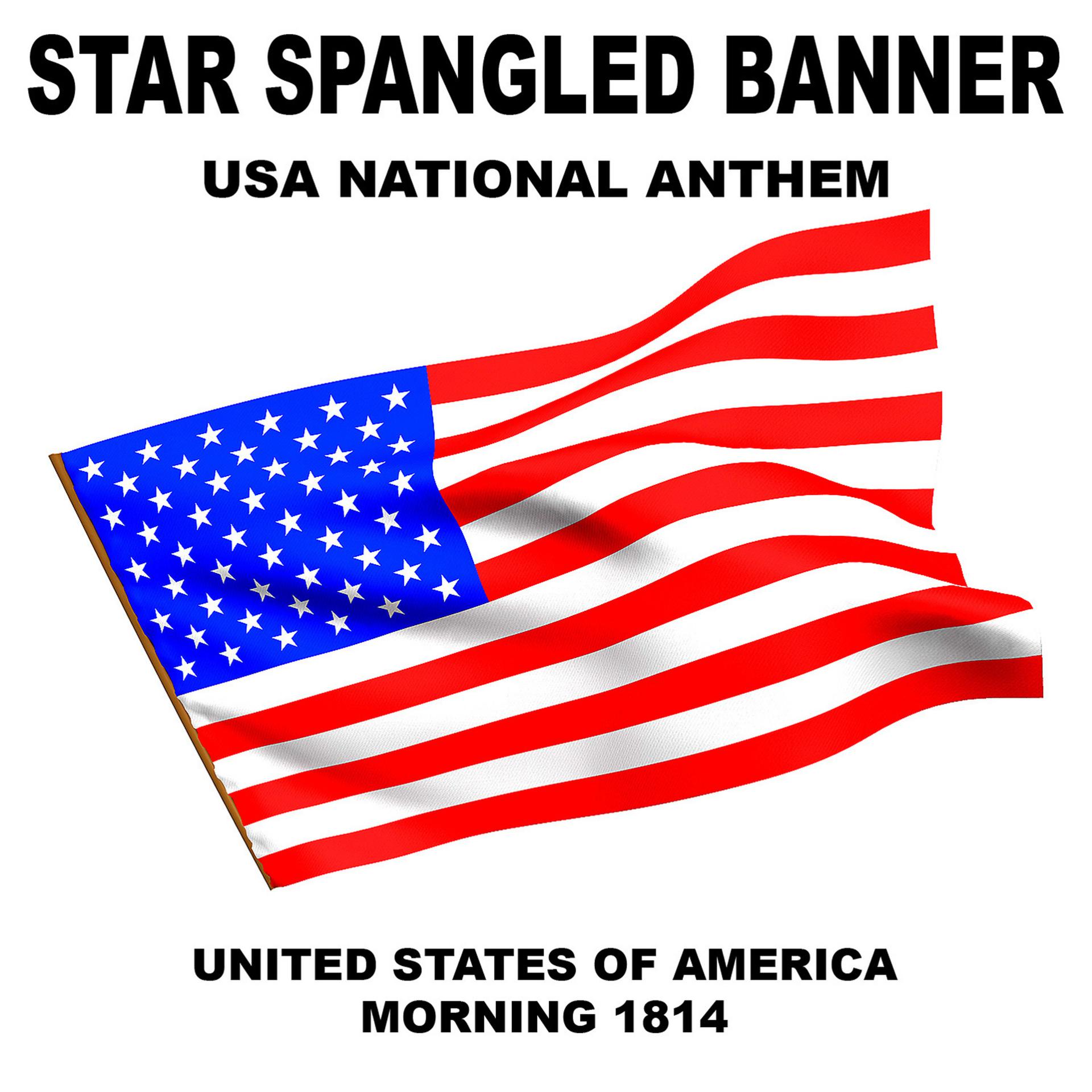 Постер альбома Star Spangled Banner USA National Anthem (United States of America)
