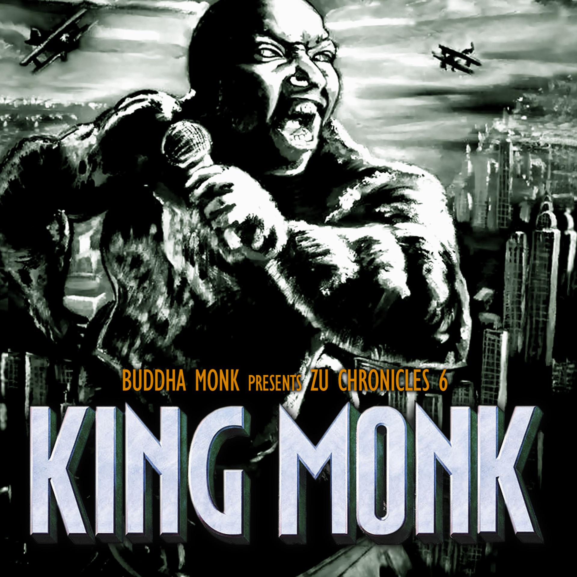 Постер альбома Zu Chronicles 6: King Monk