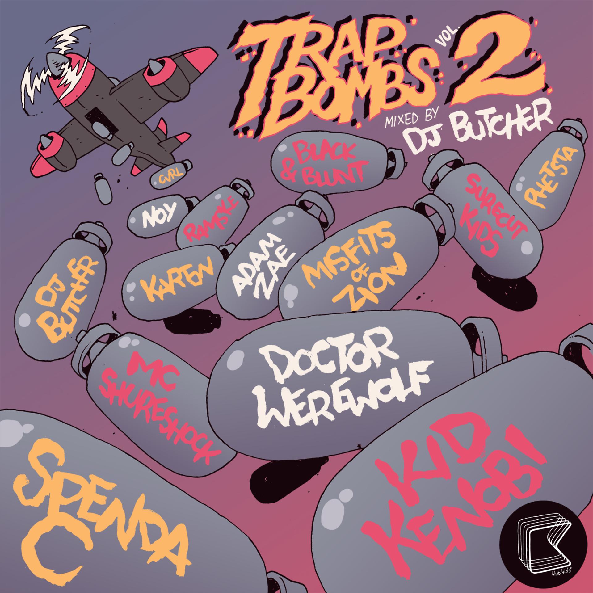 Постер альбома Trap Bombs Vol. 2 - Mixed by DJ Butcher (AUS)
