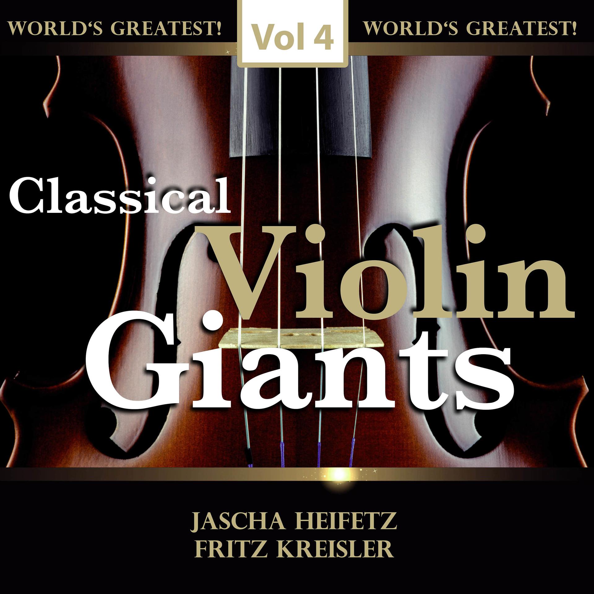 Постер альбома Classical Violin Giants, Vol. 4