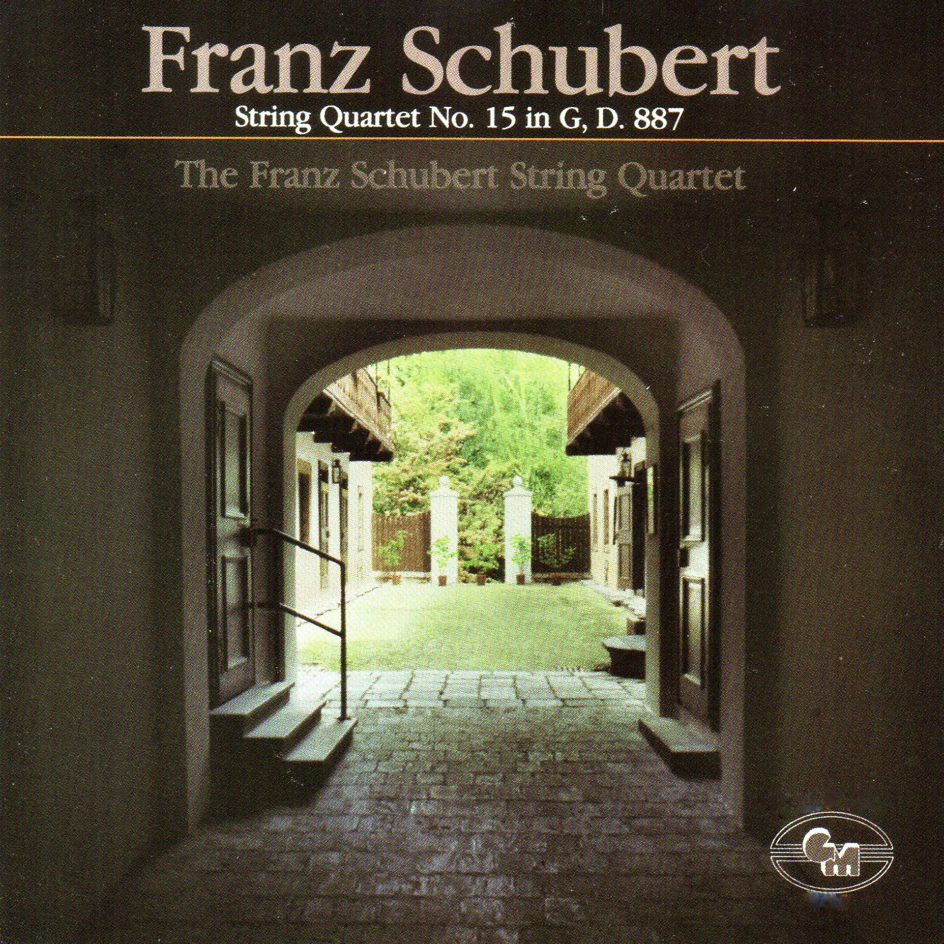 Постер альбома Franz Schubert: String Quartet No. 15 in G, D. 887