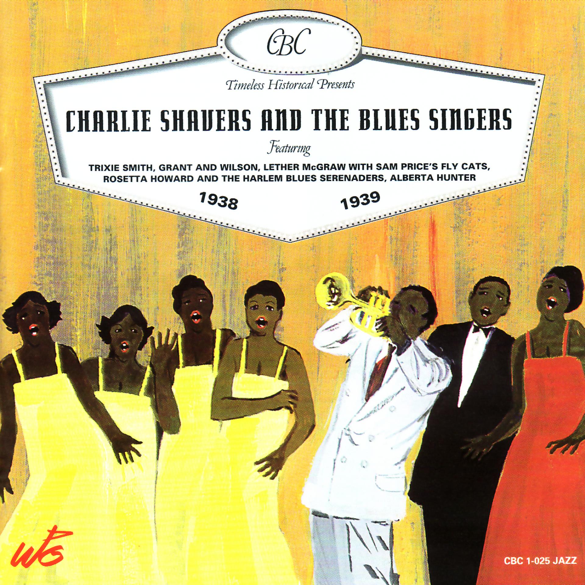 Постер альбома Charlie Shavers and the Blues Singers 1938-1939