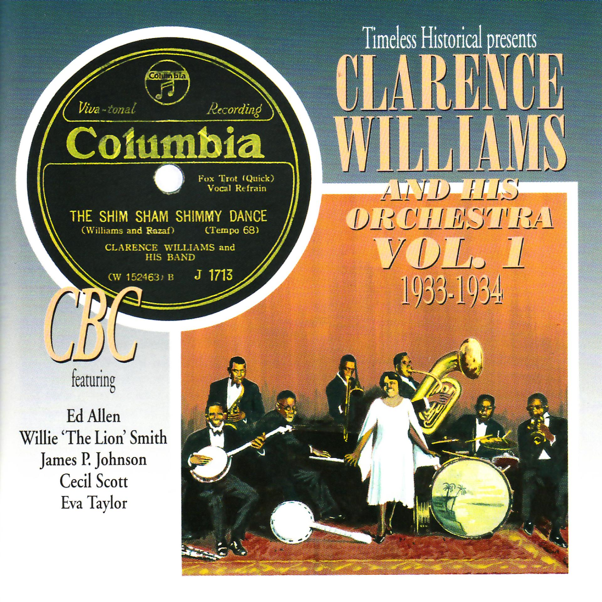 Постер альбома Clarence Williams and His Orchestra Vol. 1, 1933-1934