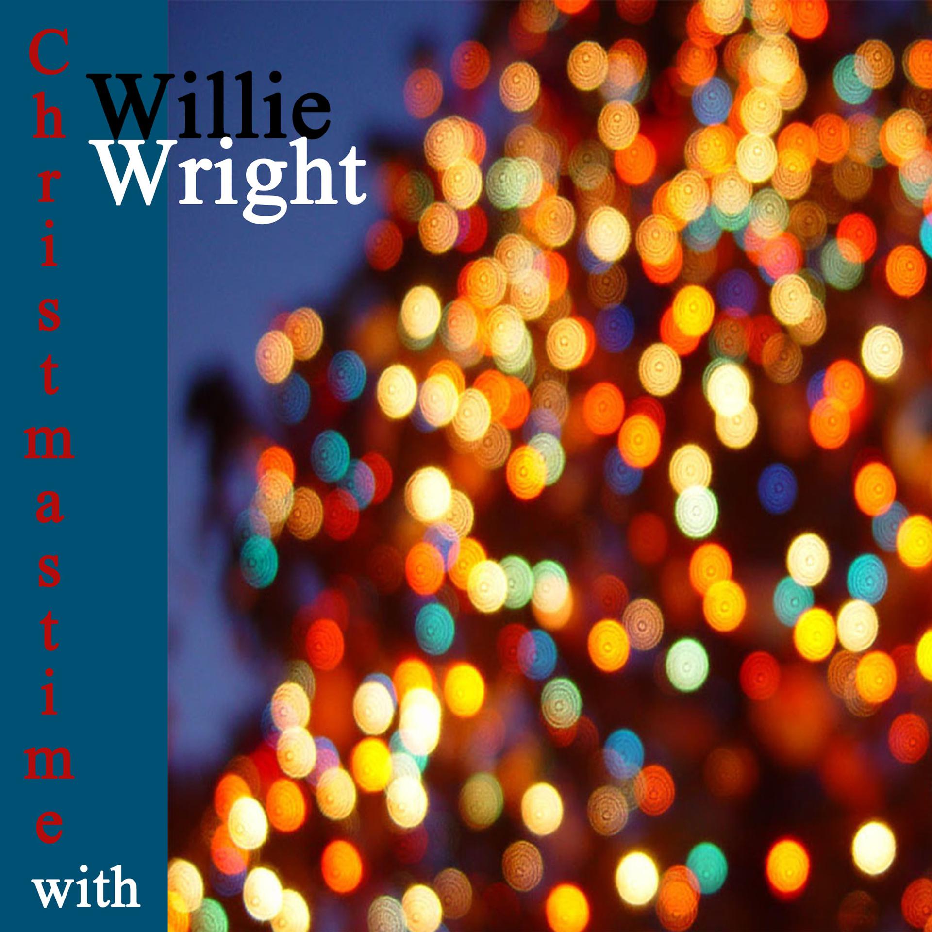 Постер альбома Christmastime with Willie Wright