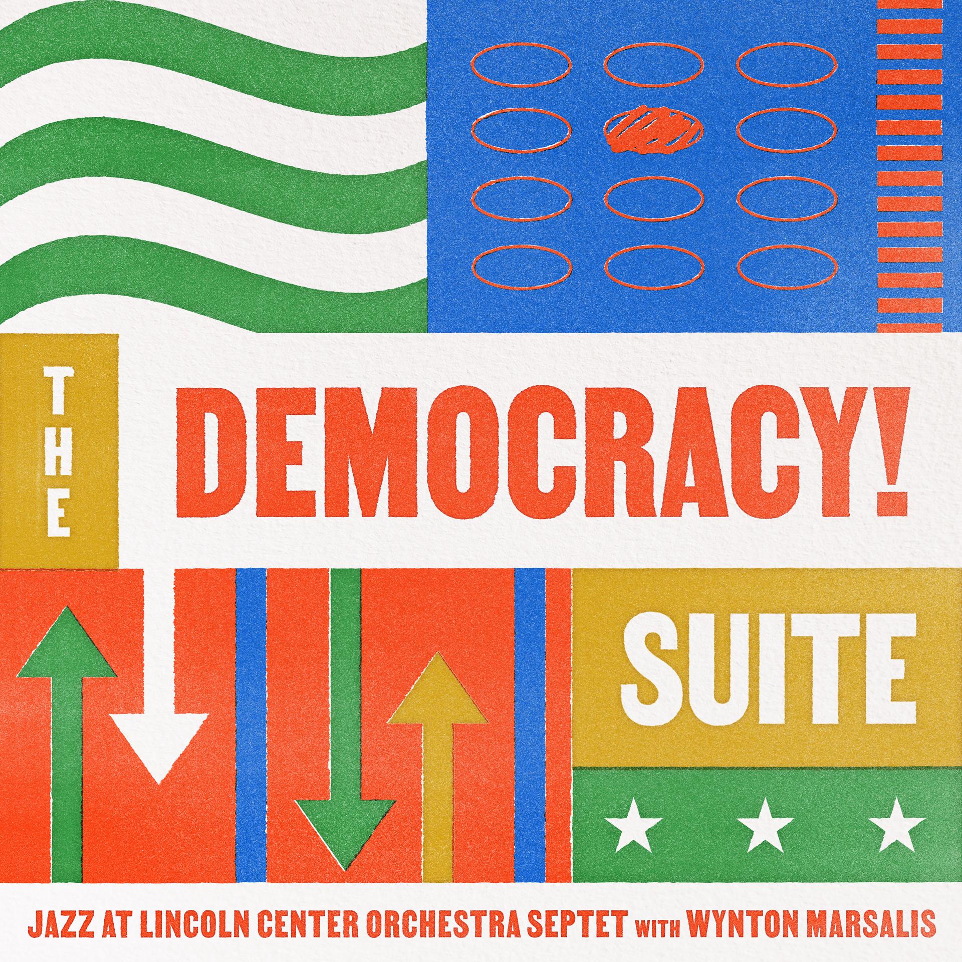 Постер альбома The Democracy! Suite