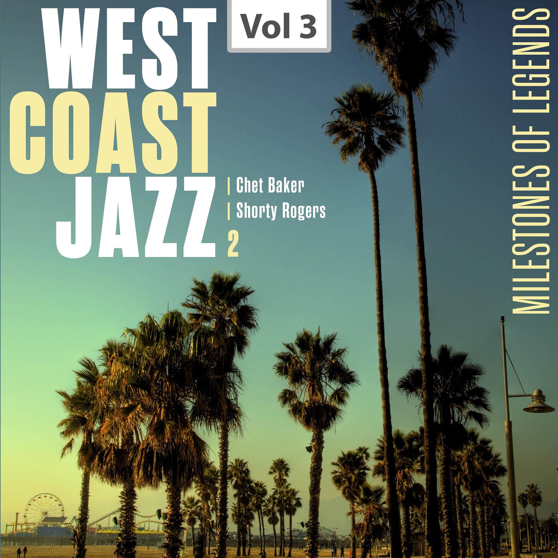 Постер альбома West Coast Jazz 2 Vol. 3