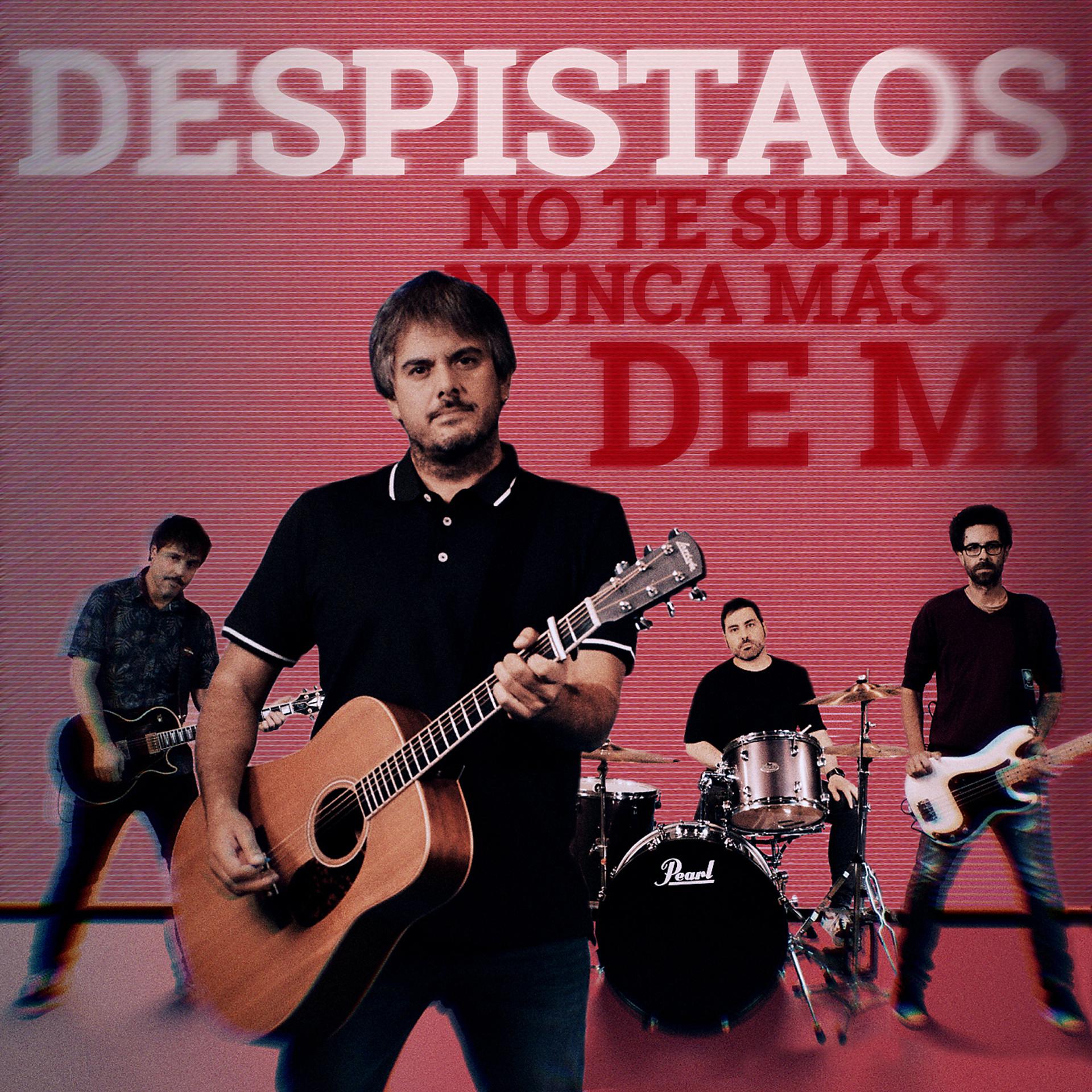 Постер альбома No Te Sueltes (Nunca Más De Mí)