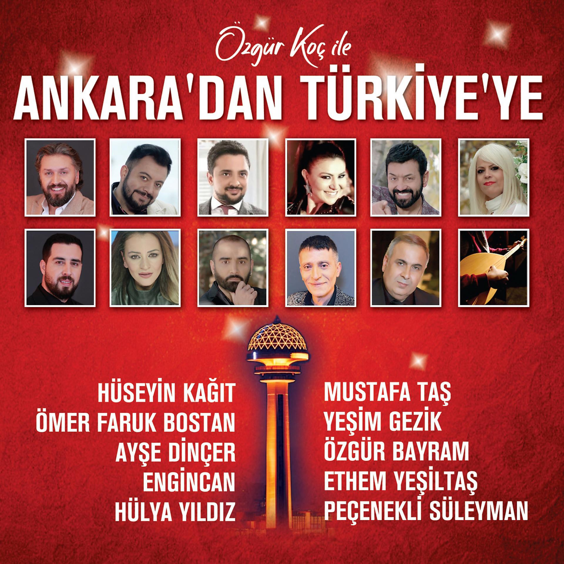 Постер альбома Özgür Koç İle Ankara'dan Türkiye' Ye