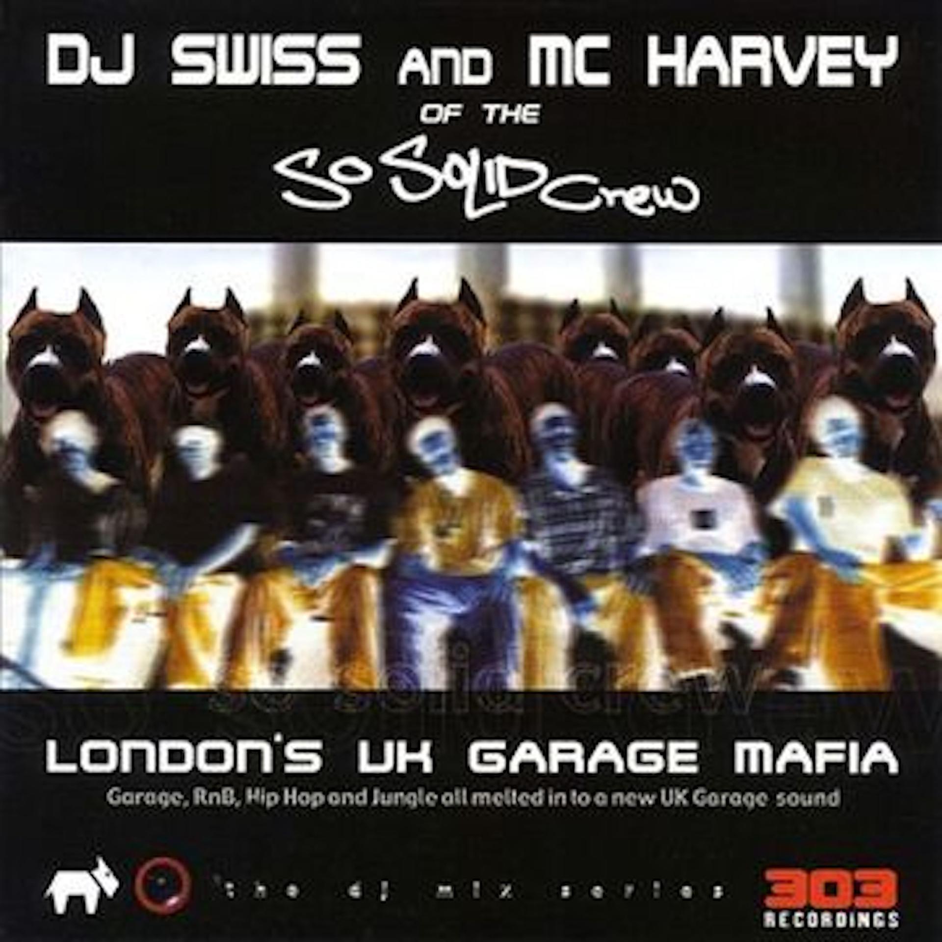 Постер альбома London's Uk Garage Mafia