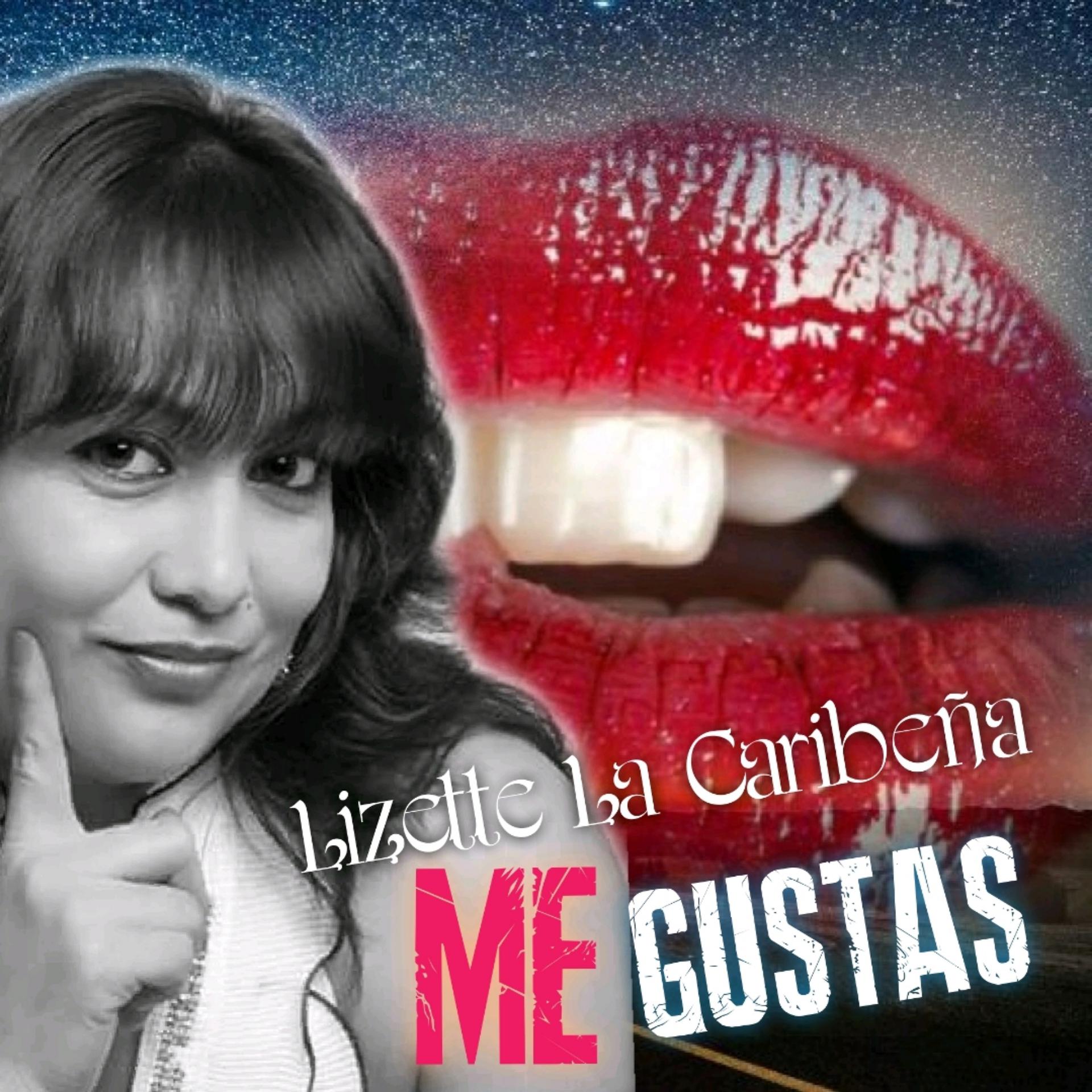 Постер альбома Me Gustas